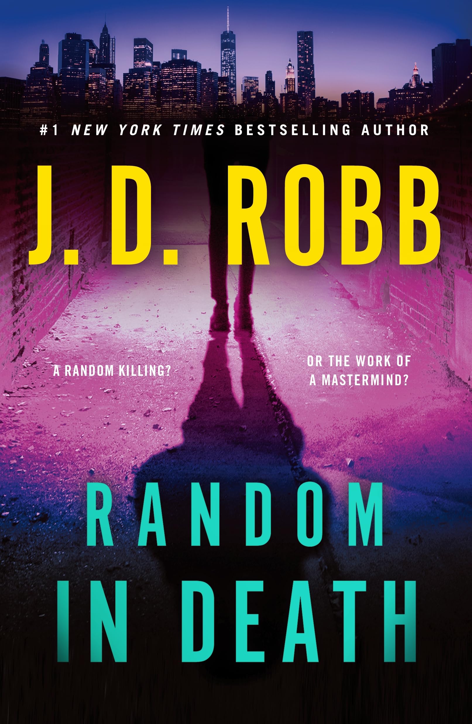 Random in Death: An Eve Dallas Novel by Robb, J. D.