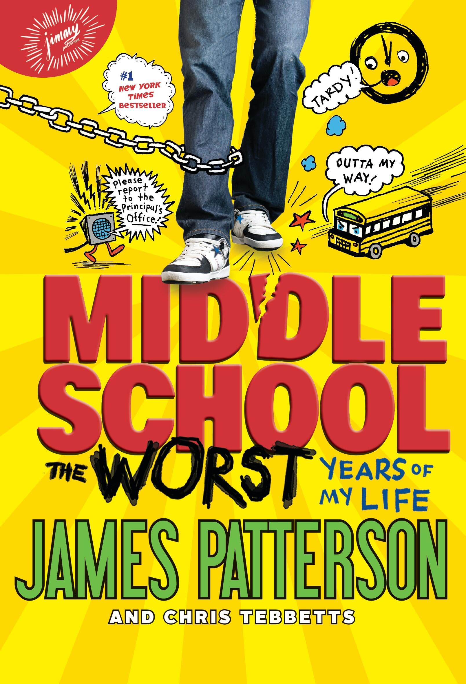 The Worst Years of My Life by Patterson, James