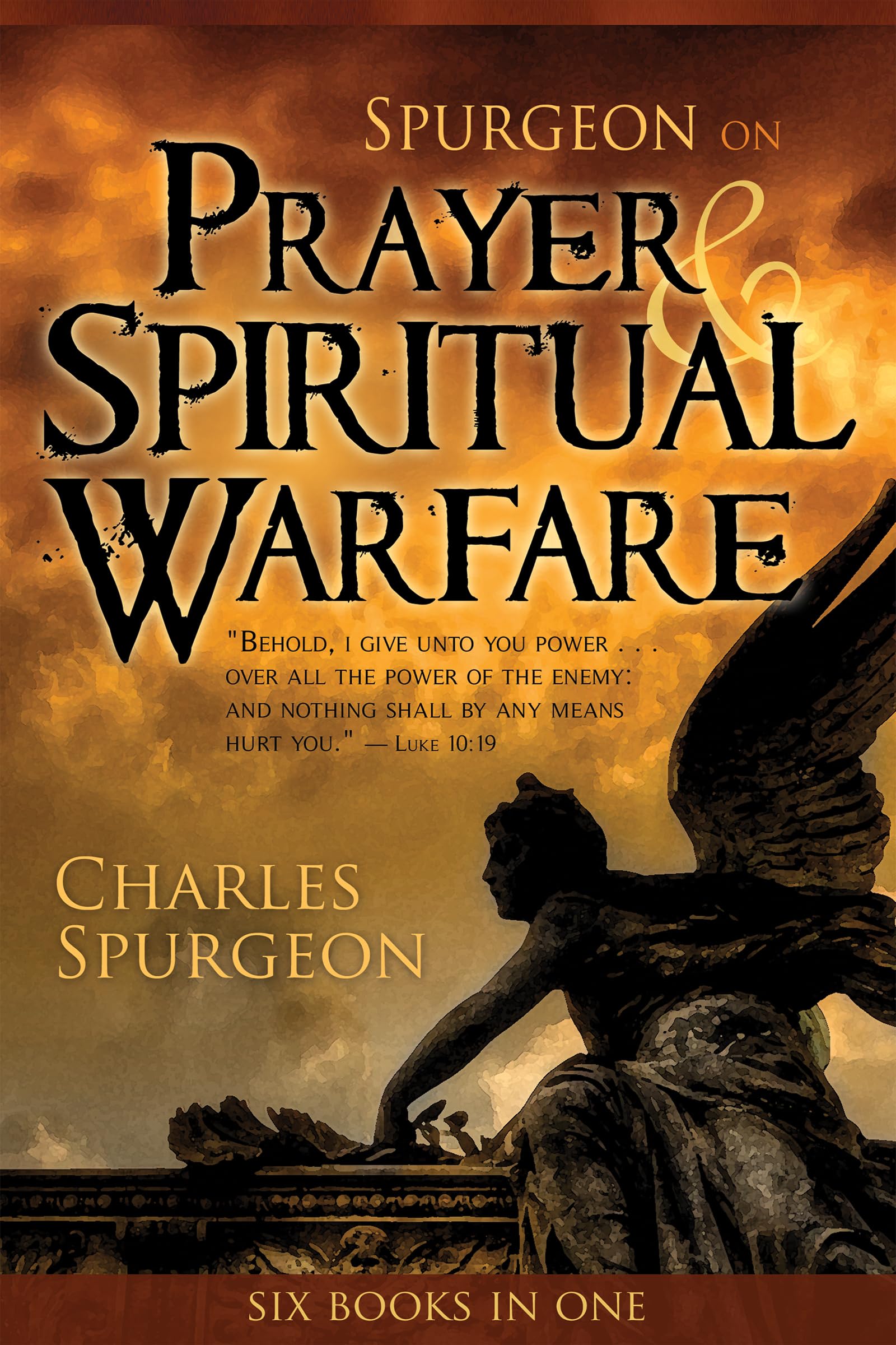 Spurgeon on Prayer & Spiritual Warfare by Spurgeon, Charles H.