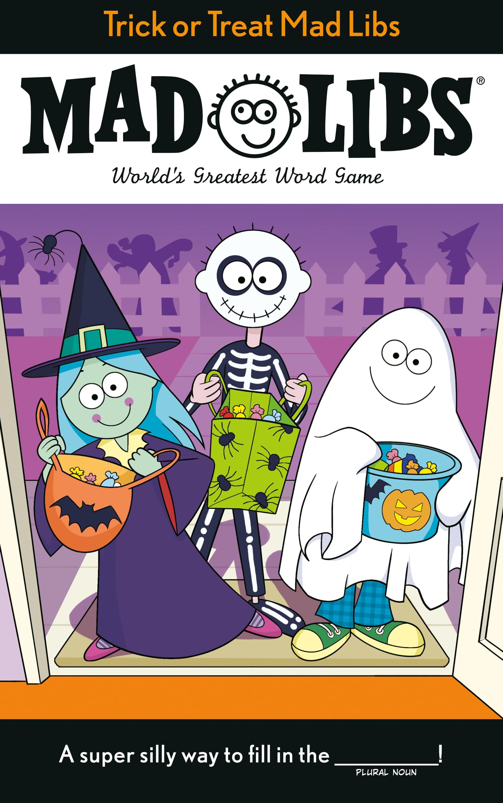 Trick or Treat Mad Libs: World's Greatest Word Game by Roarke, Tristan