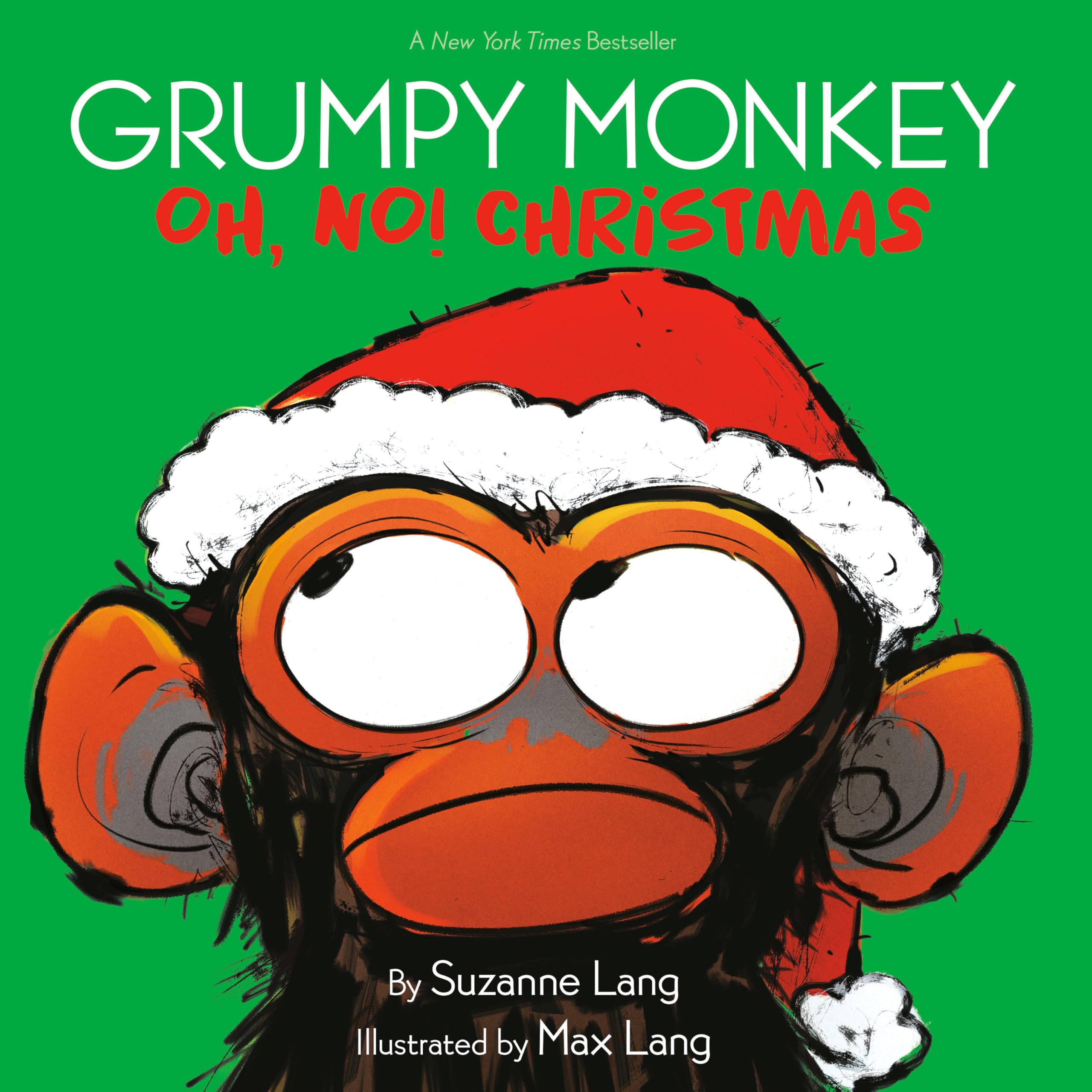 Grumpy Monkey Oh, No! Christmas by Lang, Suzanne