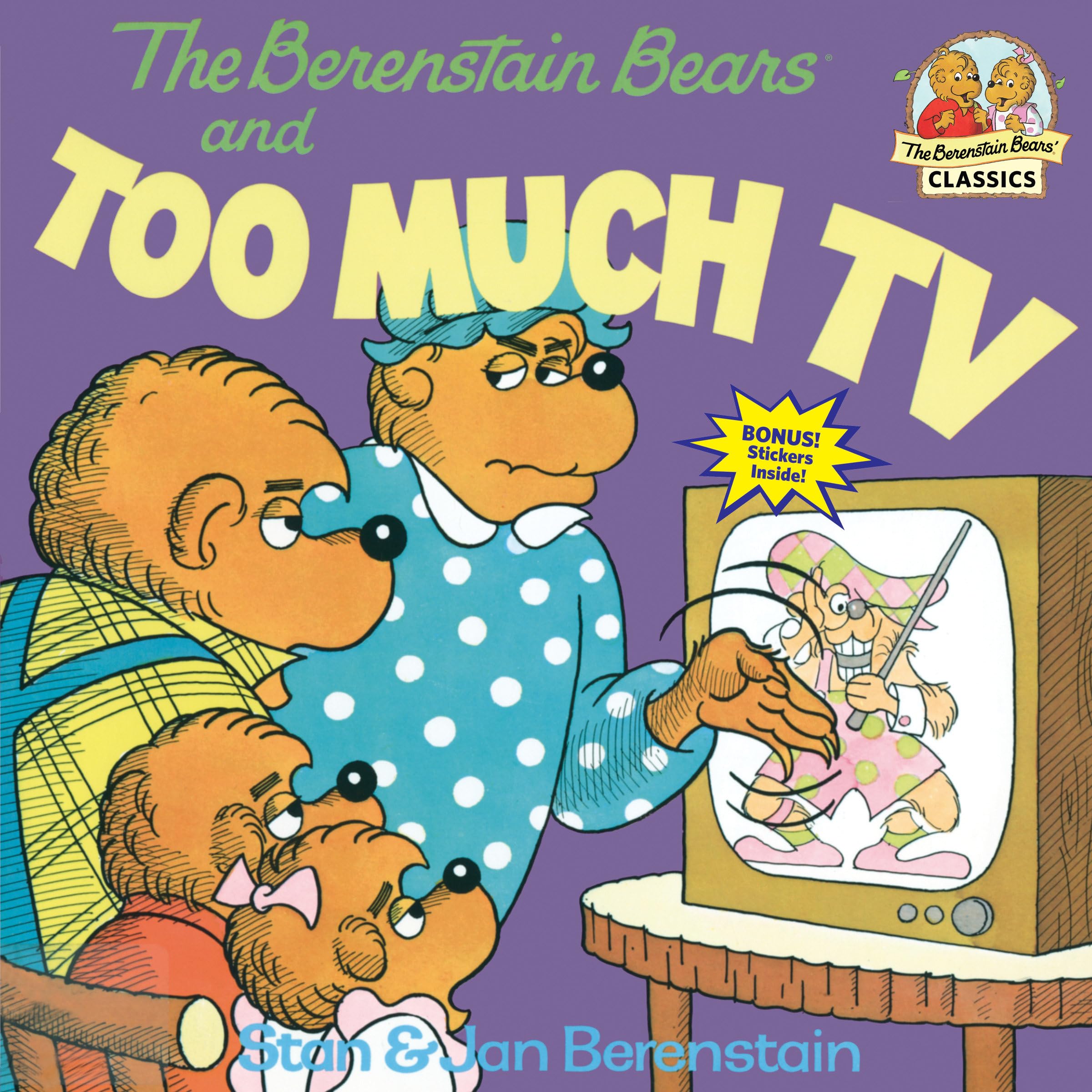 The Berenstain Bears and Too Much TV by Berenstain, Stan