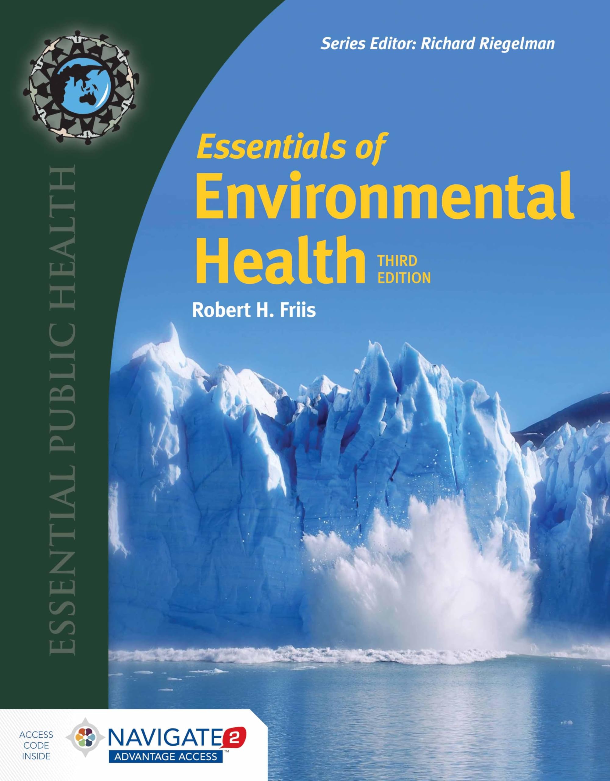 Essentials of Environmental Health by Friis, Robert H.