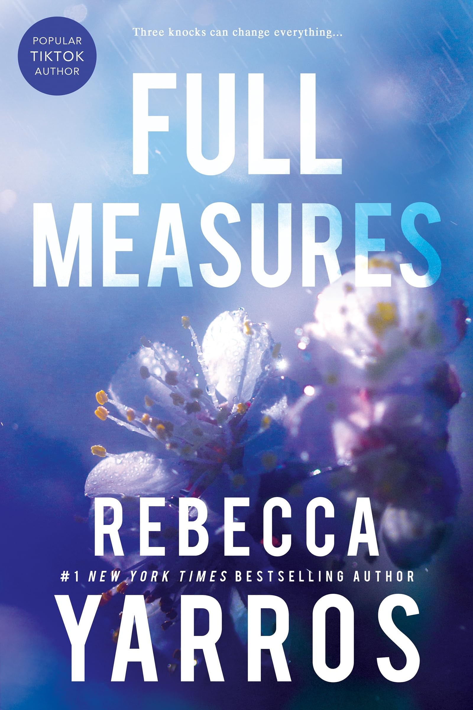 Full Measures by Yarros, Rebecca