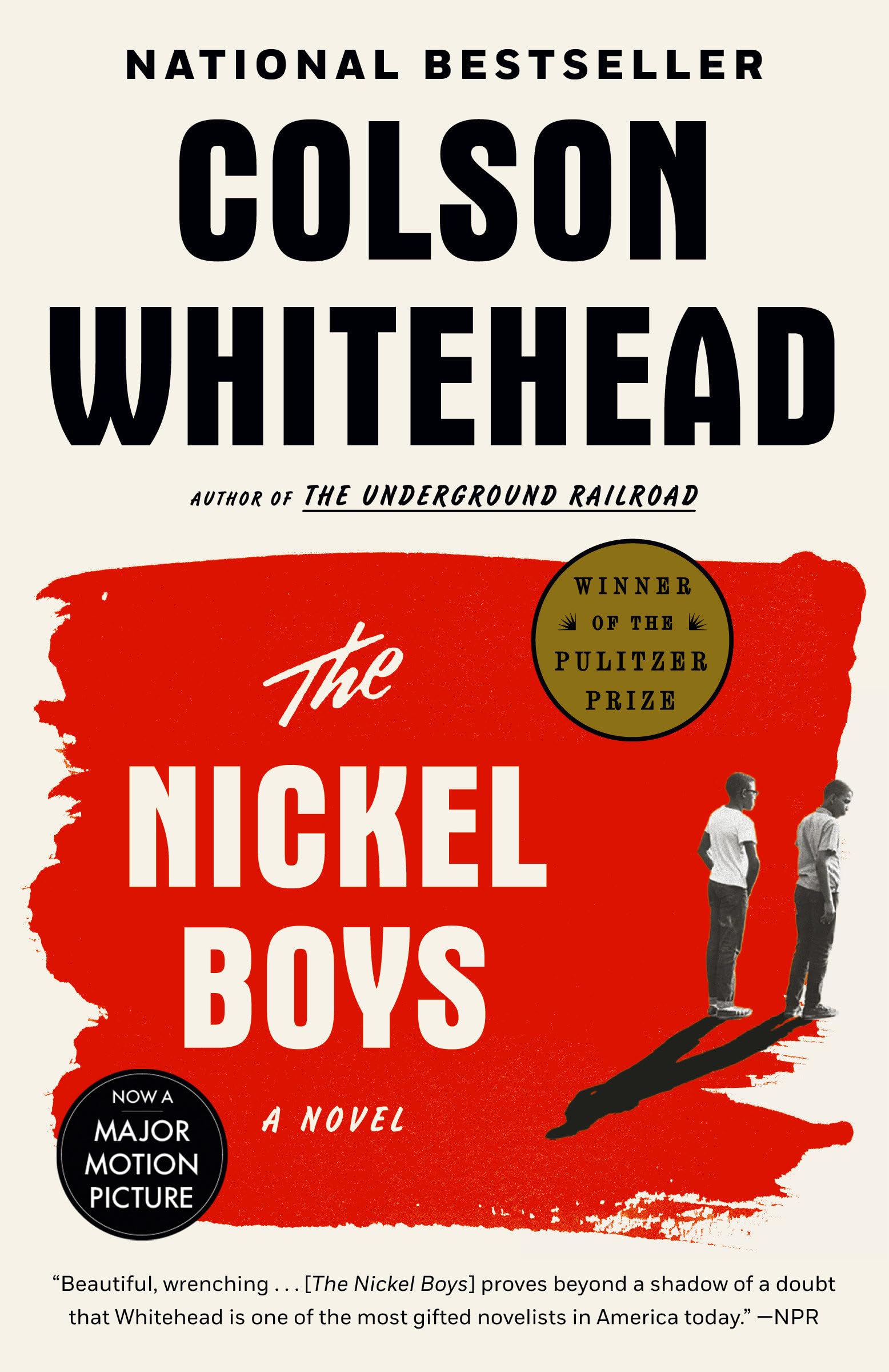 The Nickel Boys by Whitehead, Colson