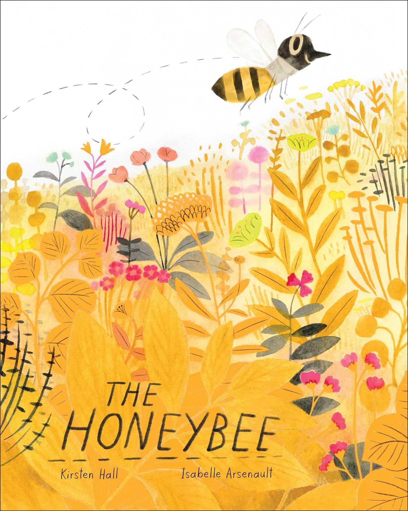 The Honeybee by Hall, Kirsten