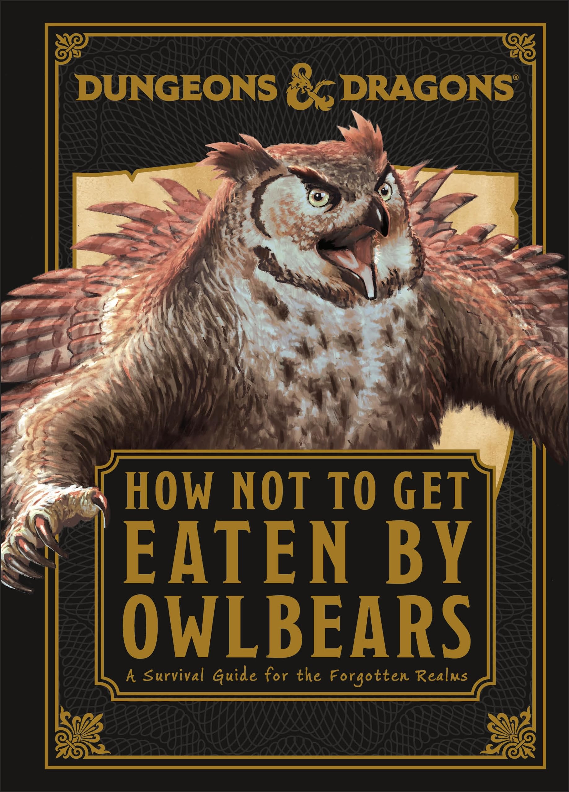 Dungeons & Dragons How Not to Get Eaten by Owlbears by Toole, Anne