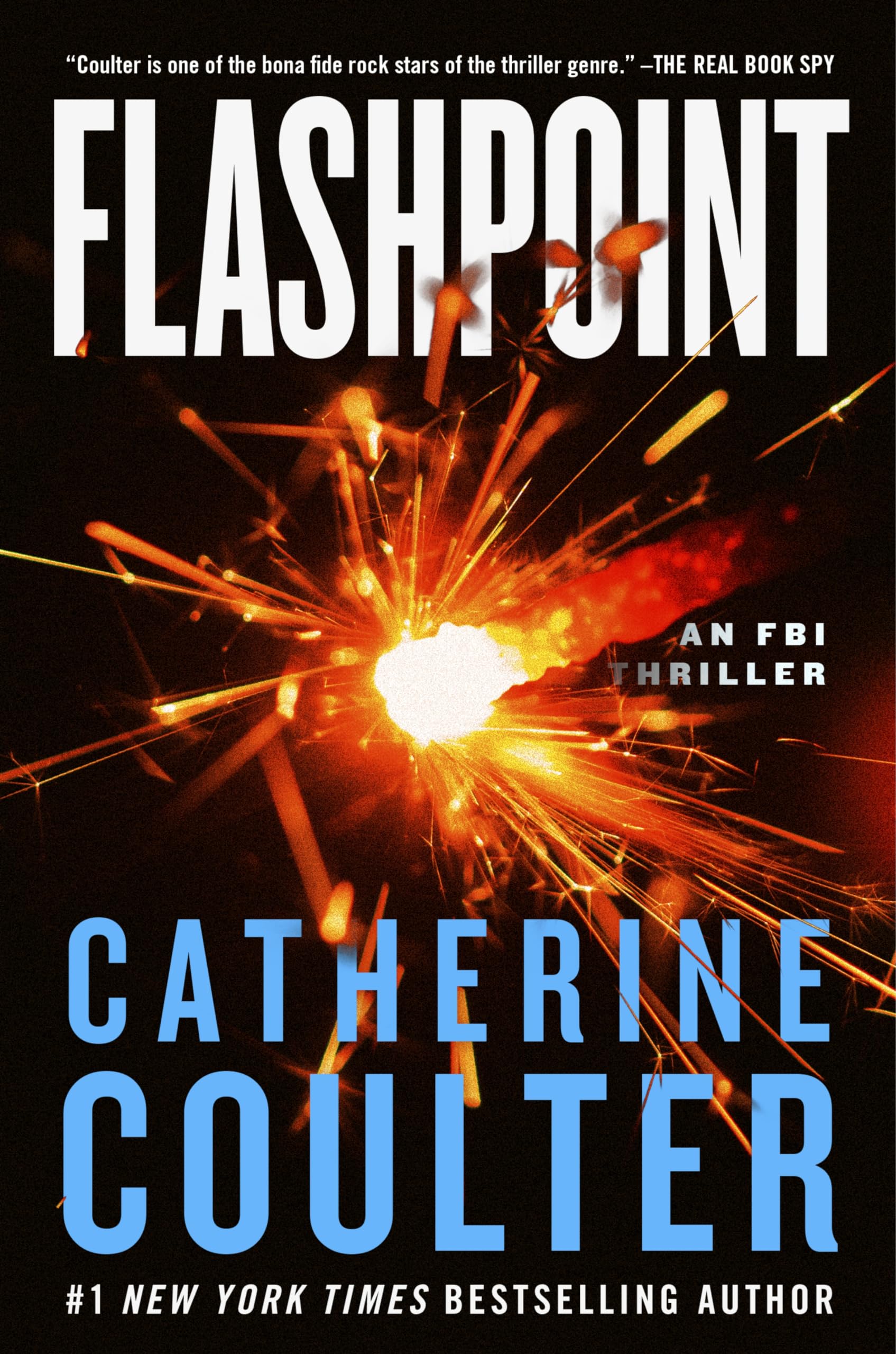 Flashpoint: An FBI Thriller by Coulter, Catherine