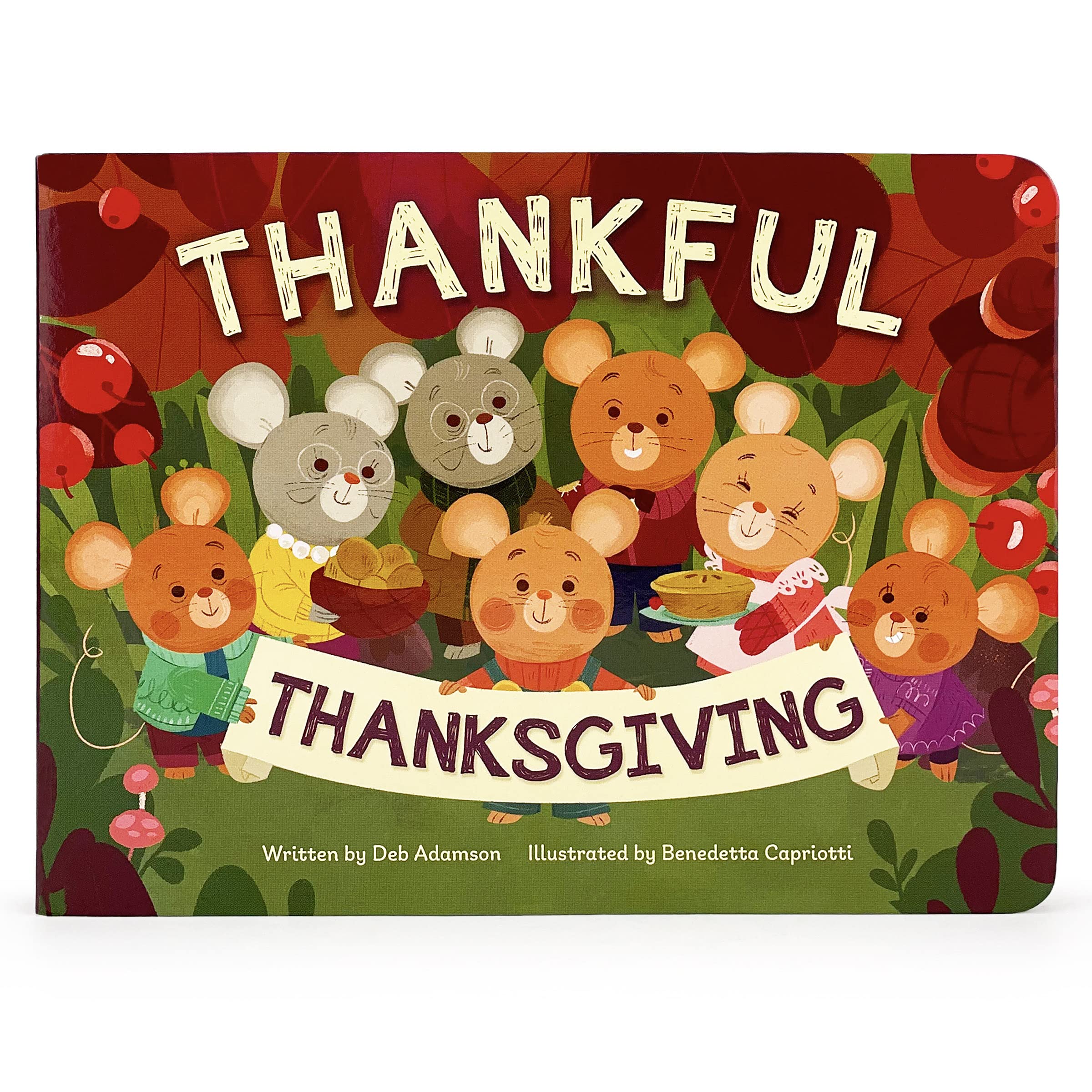 Thankful Thanksgiving by Adamson, Deb