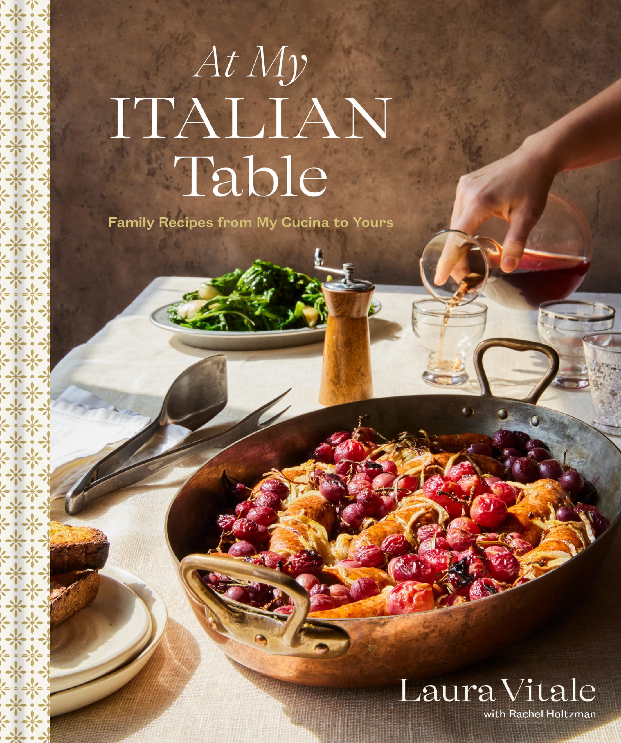 At My Italian Table: Family Recipes from My Cucina to Yours: A Cookbook by Vitale, Laura