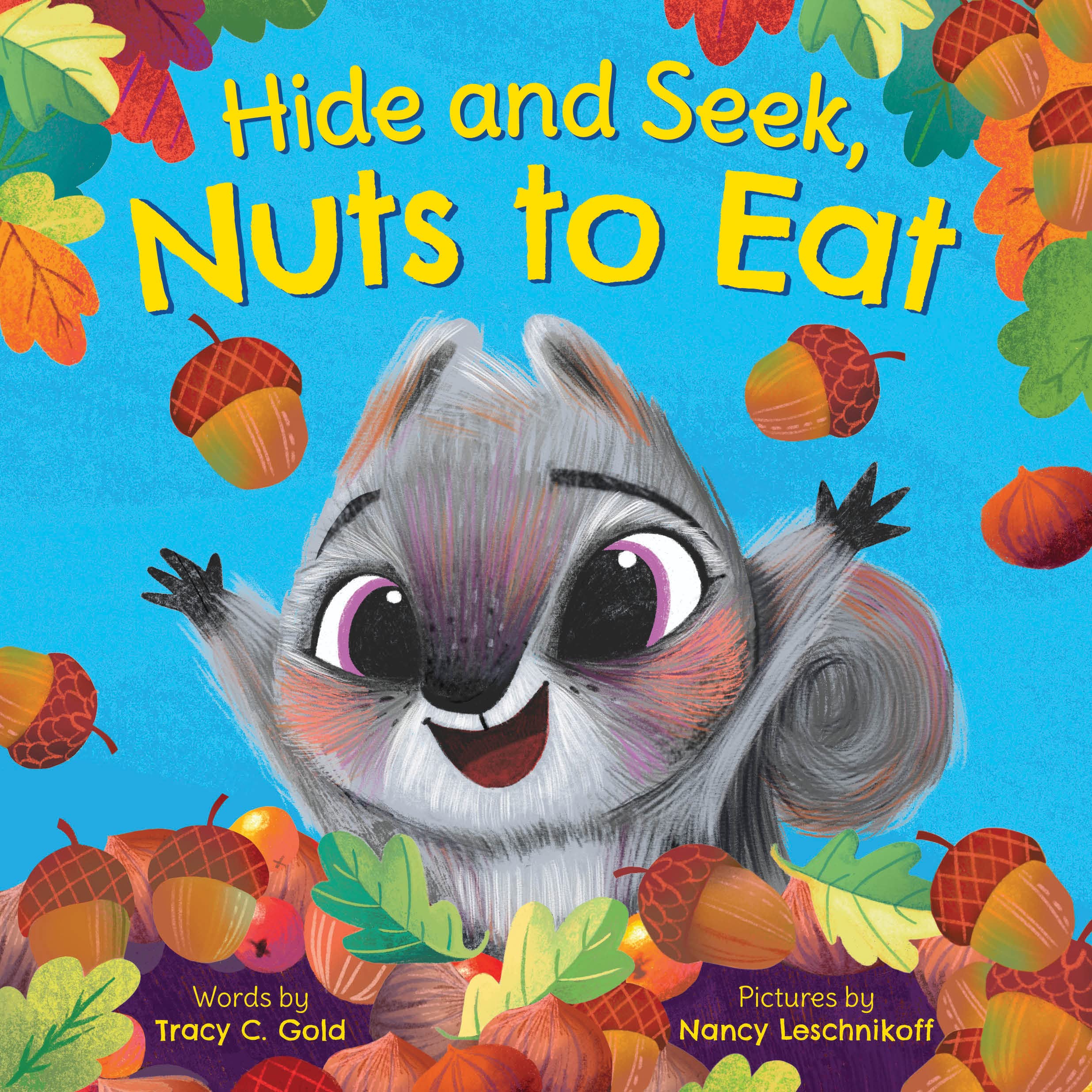 Hide and Seek, Nuts to Eat by Gold, Tracy