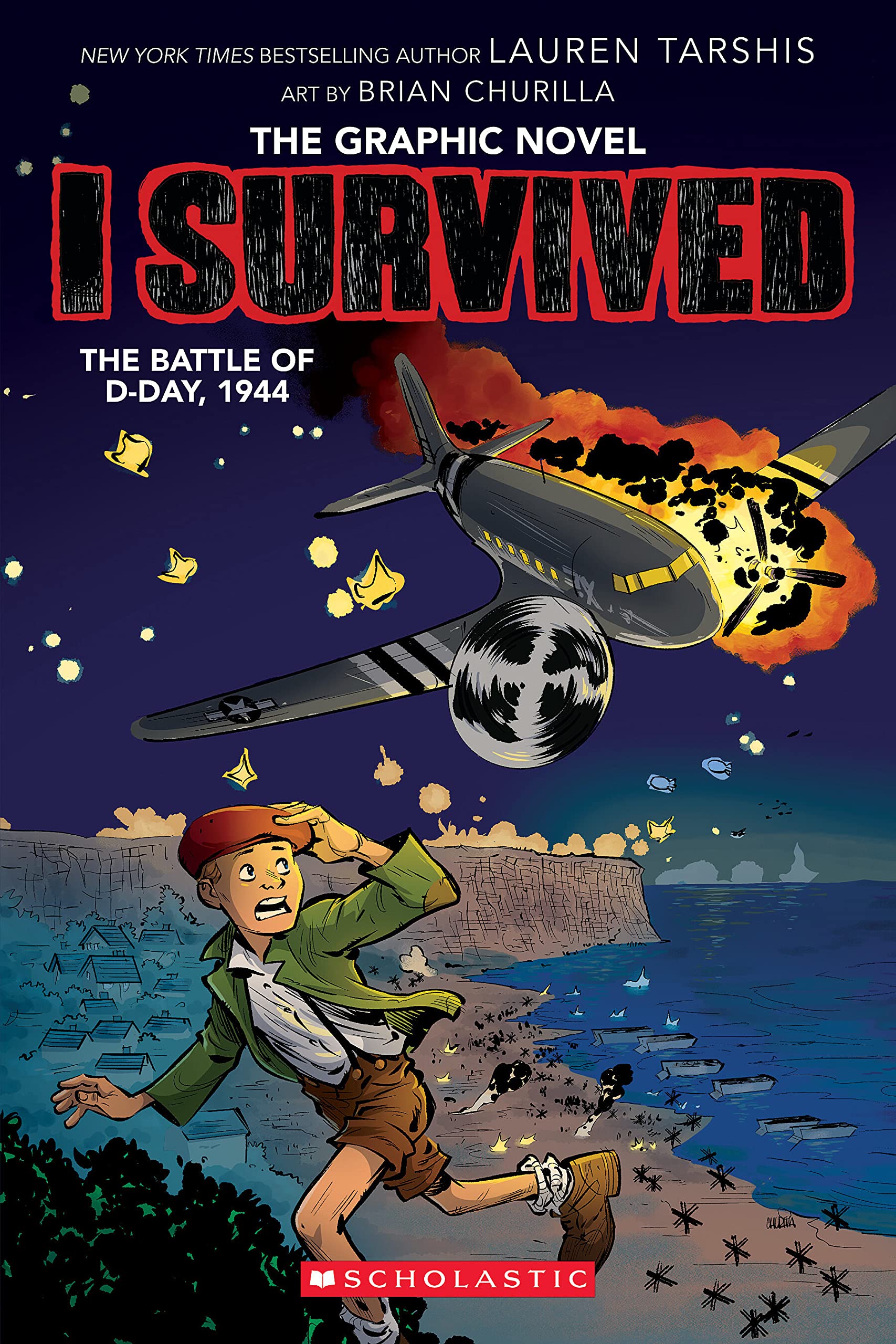 I Survived the Battle of D-Day, 1944 (I Survived Graphic Novel #9) by Tarshis, Lauren