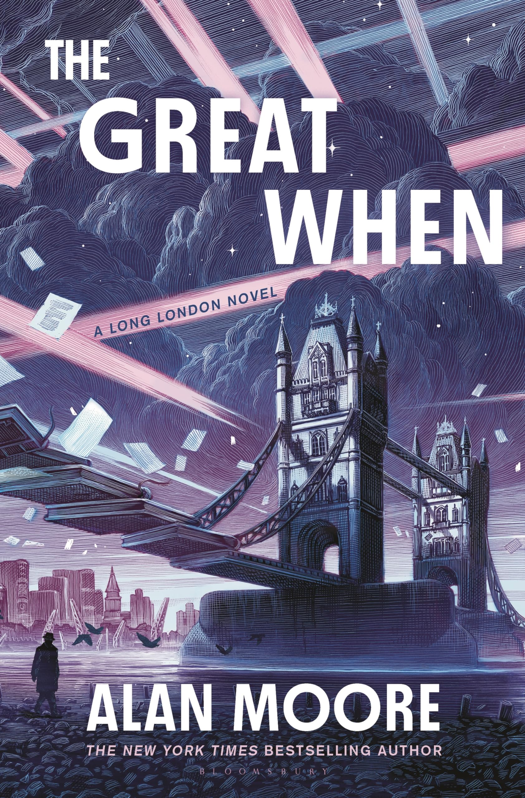 The Great When: A Long London Novel by Moore, Alan