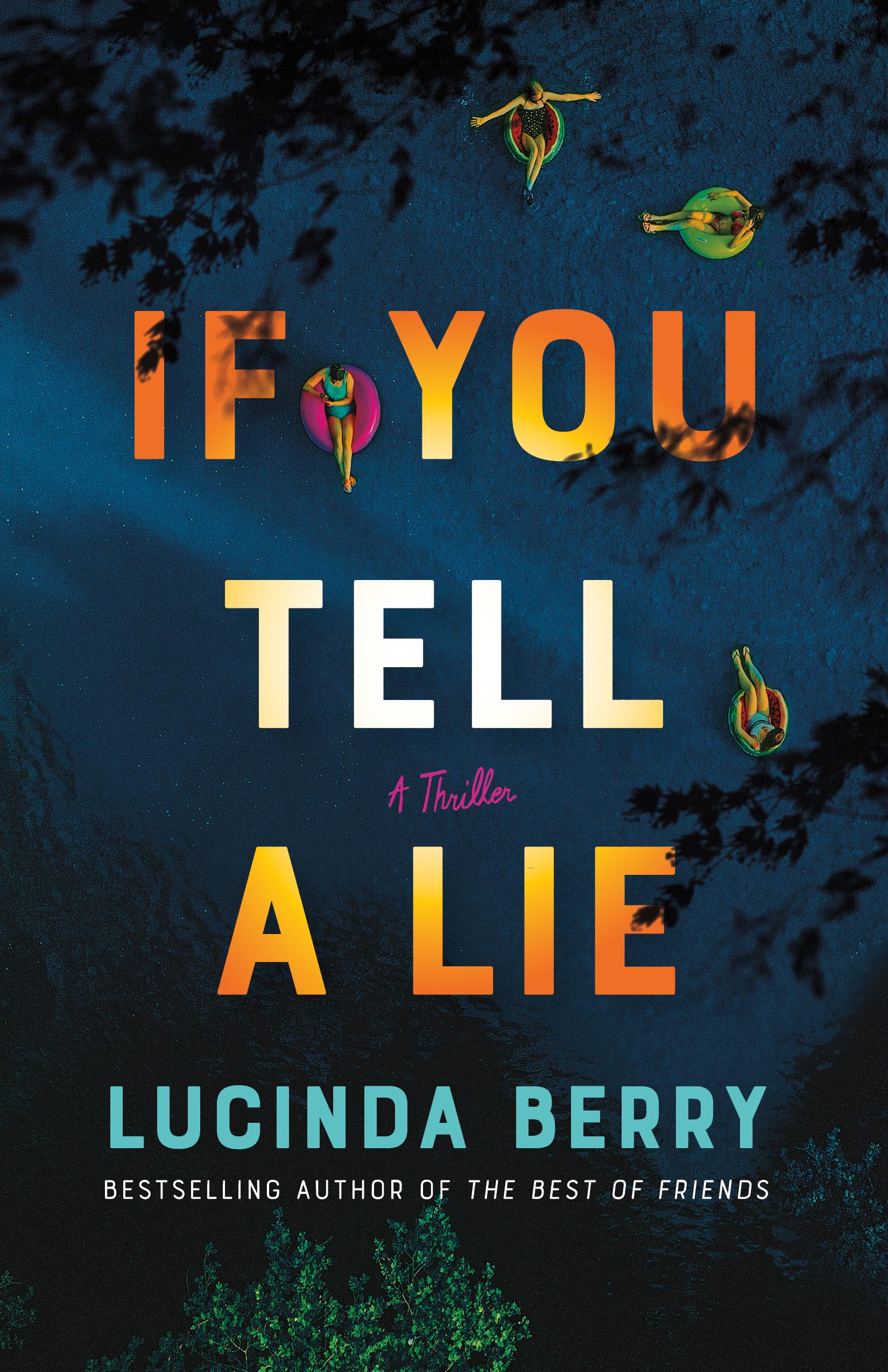 If You Tell a Lie: A Thriller by Berry, Lucinda