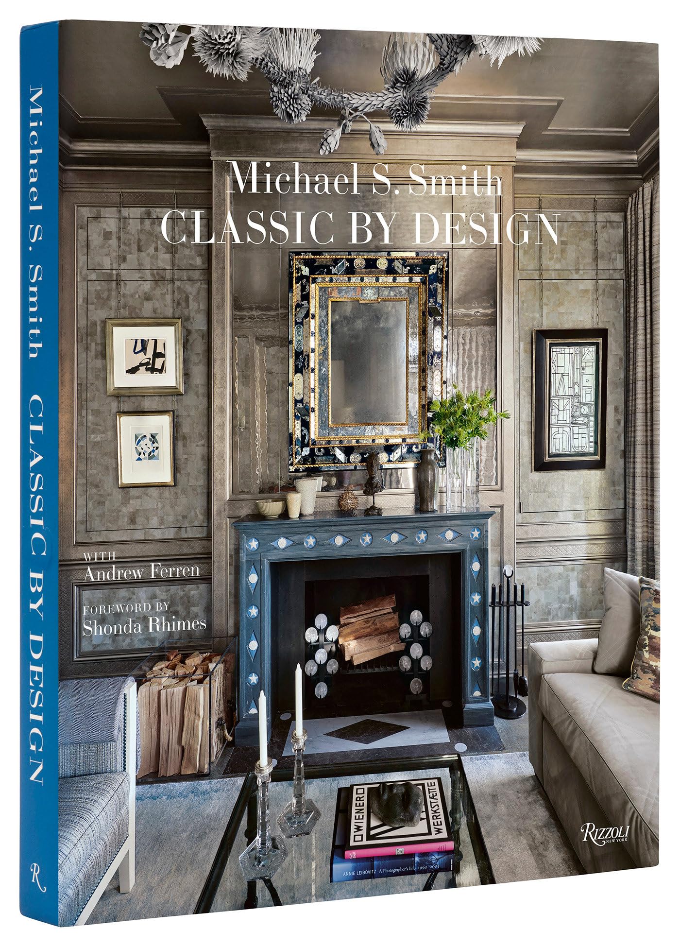 Michael S. Smith Classic by Design by Smith, Michael S.