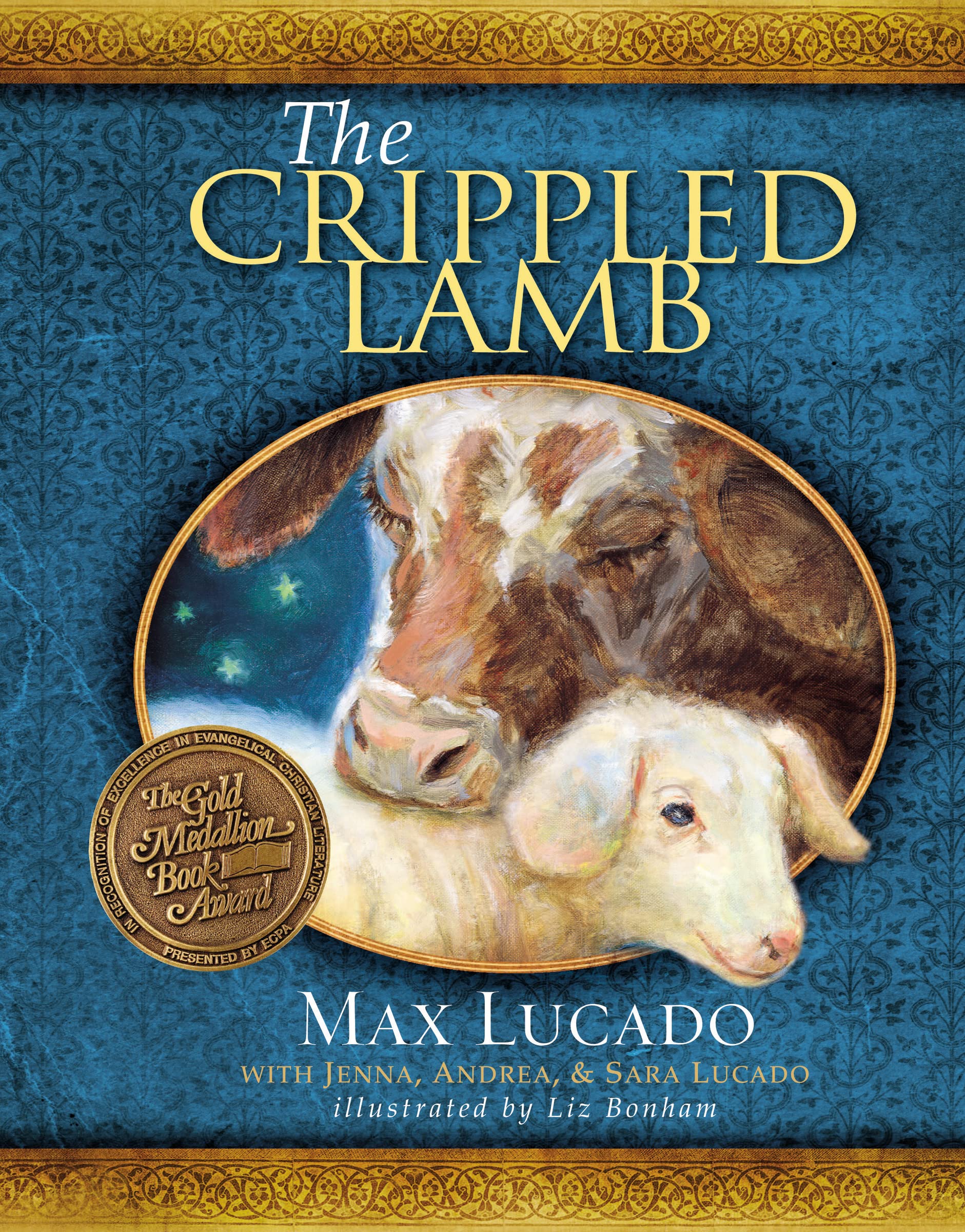 The Crippled Lamb by Lucado, Max