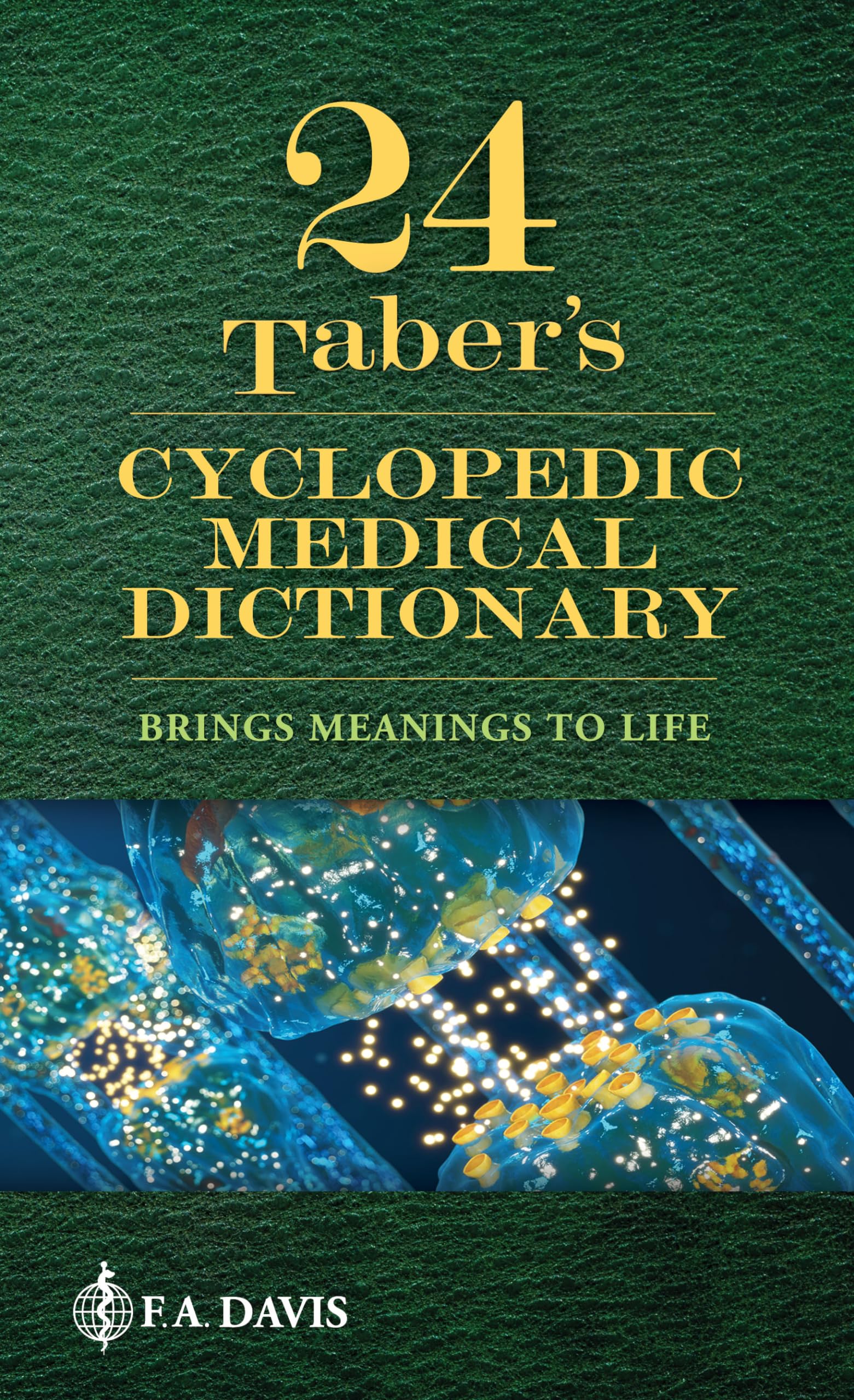 Taber's Cyclopedic Medical Dictionary by Venes, Donald