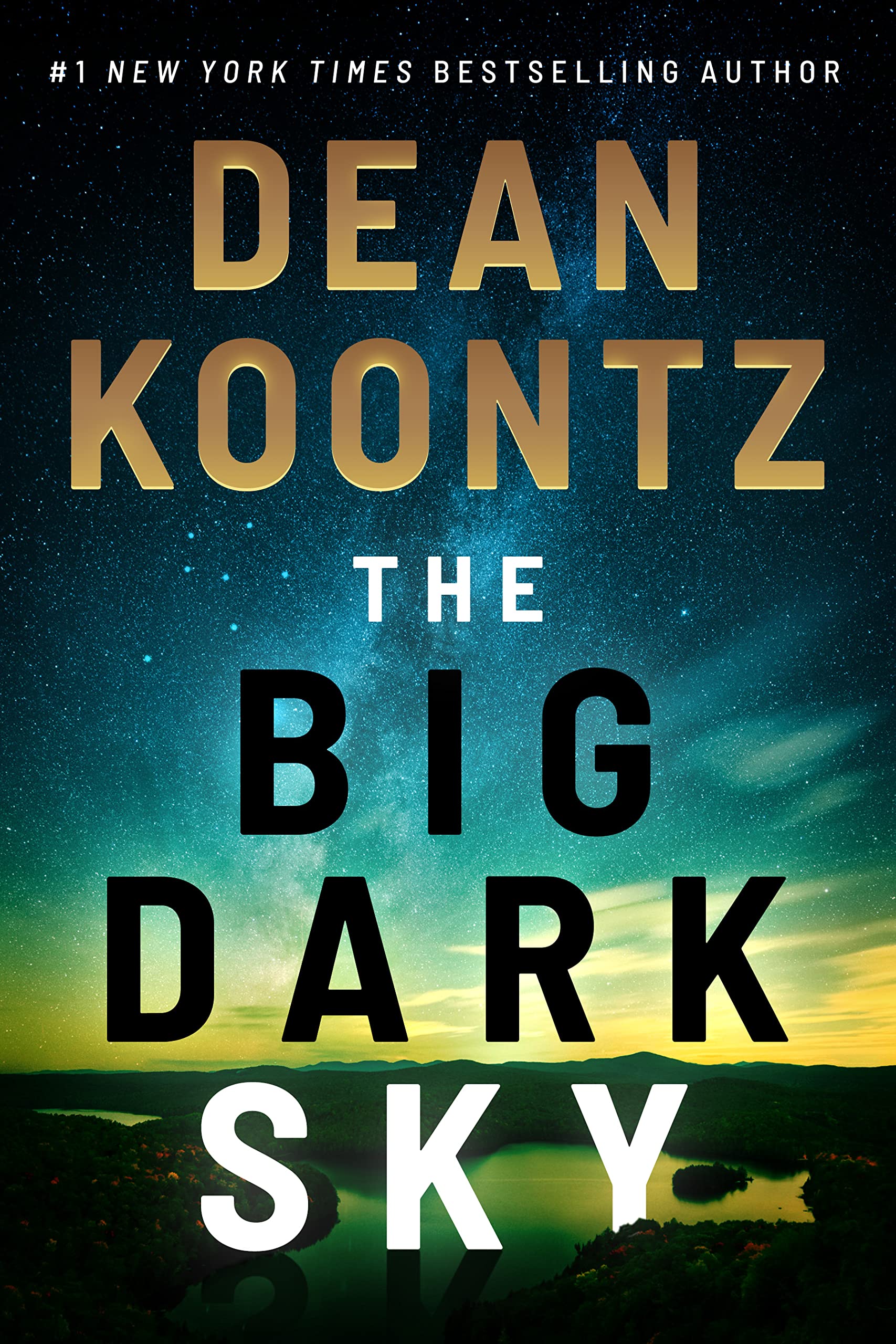 The Big Dark Sky by Koontz, Dean