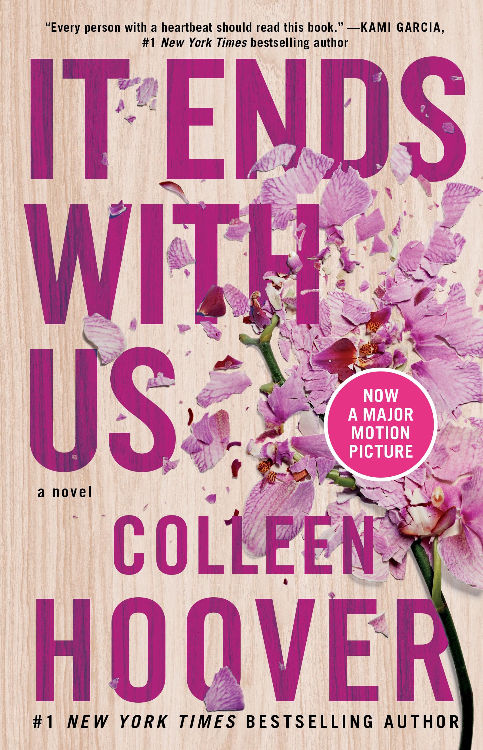 It Ends with Us: A Novelvolume 1 by Hoover, Colleen