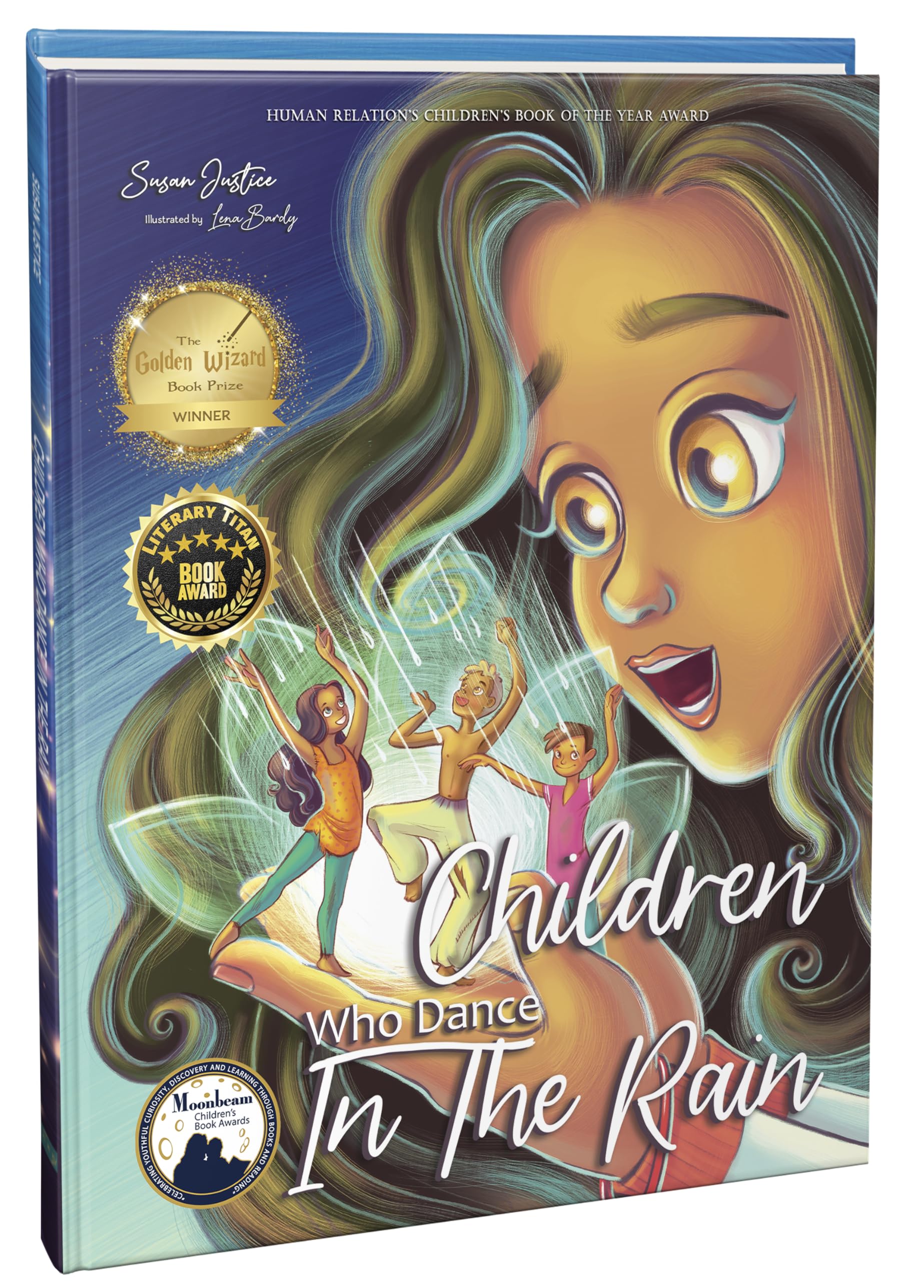 Children Who Dance in the Rain: Children's Book of the Year Award, a Book about Kindness, Gratitude, and a Child's Determination to Change the World by Susan Justice
