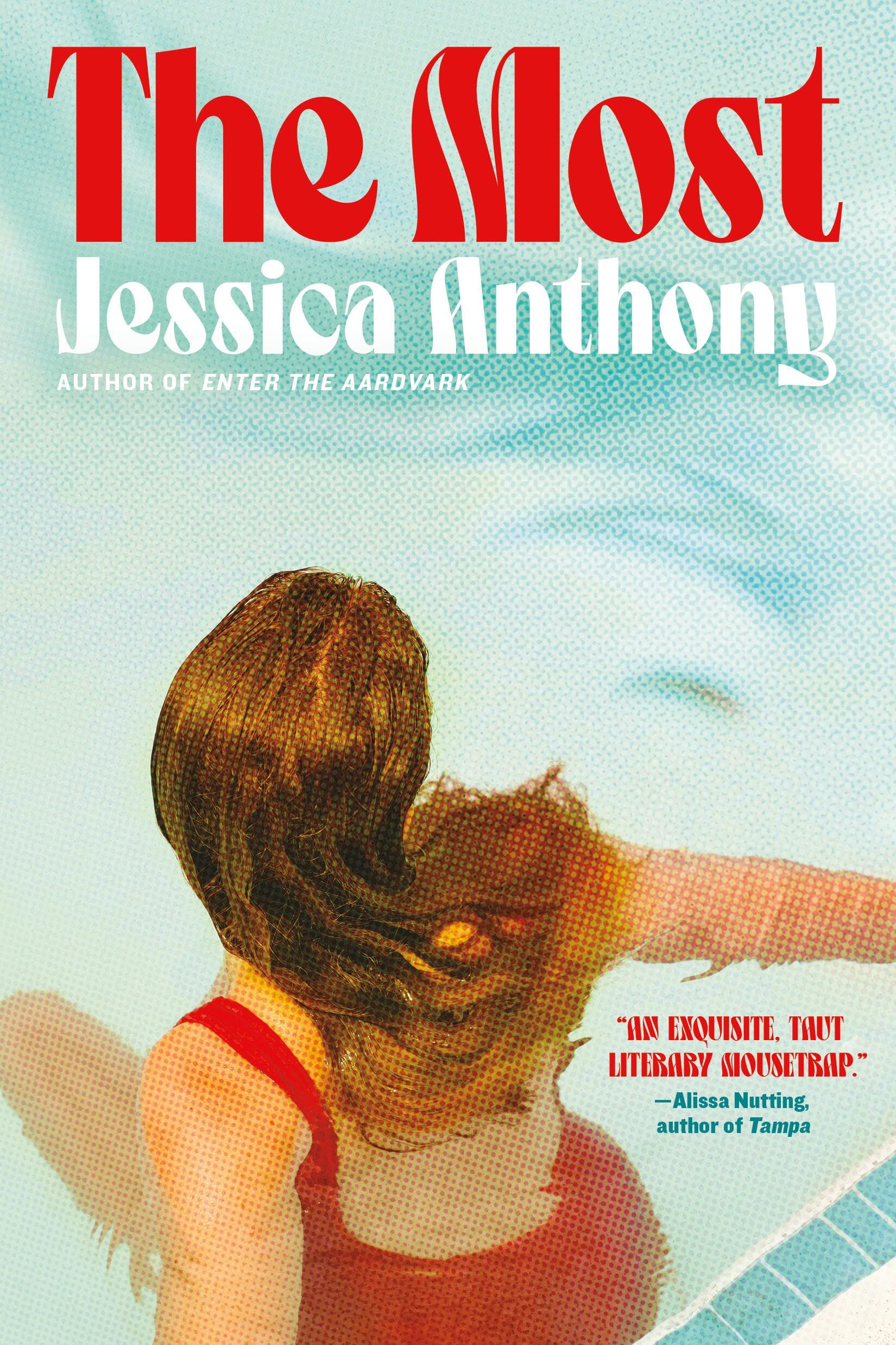 The Most by Anthony, Jessica