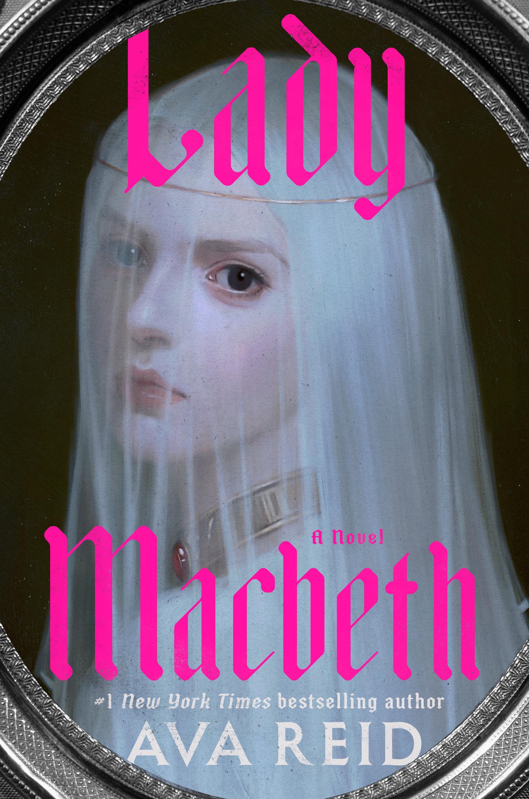 Lady Macbeth by Reid, Ava