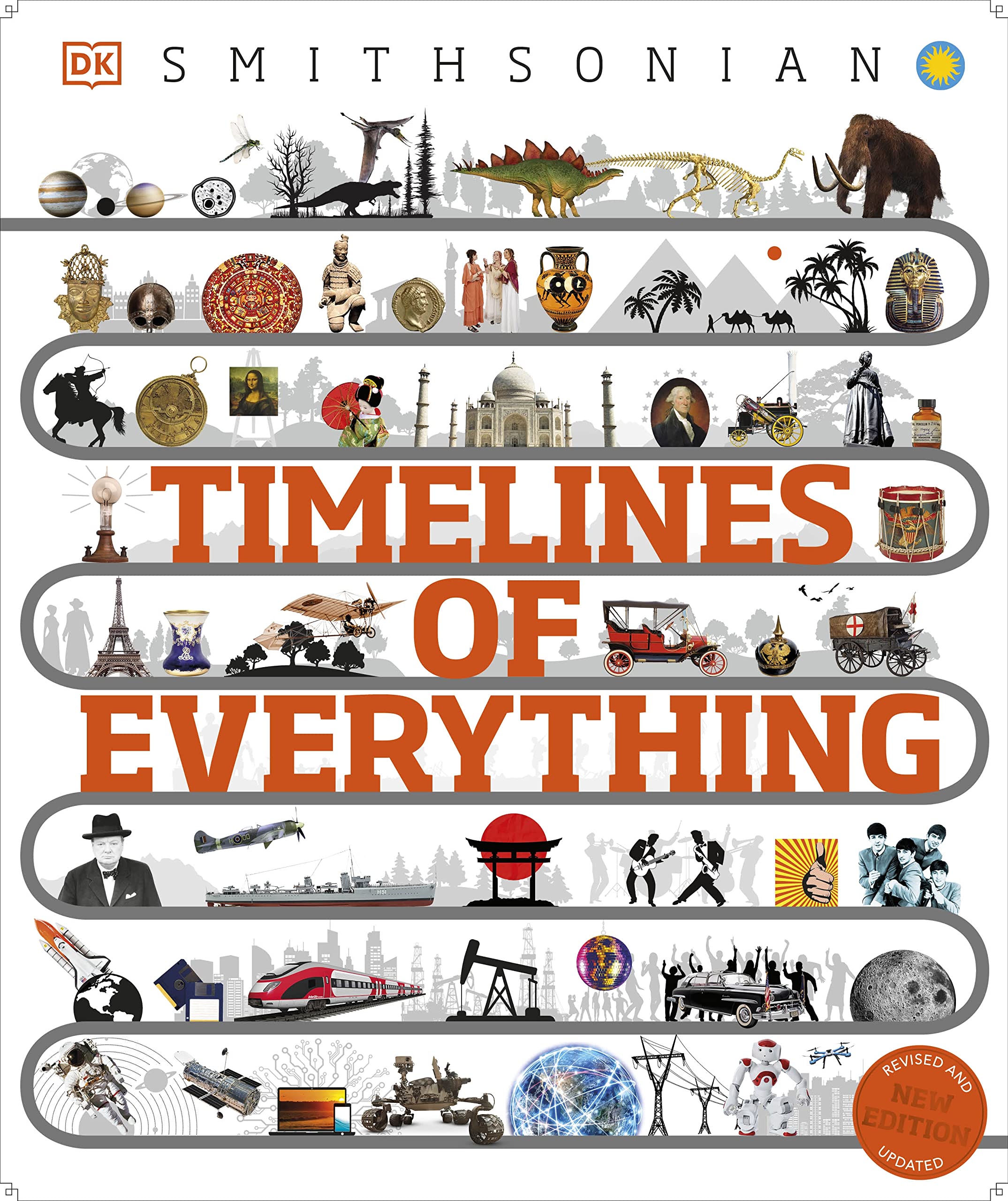 Timelines of Everything: From Woolly Mammoths to World Wars by DK