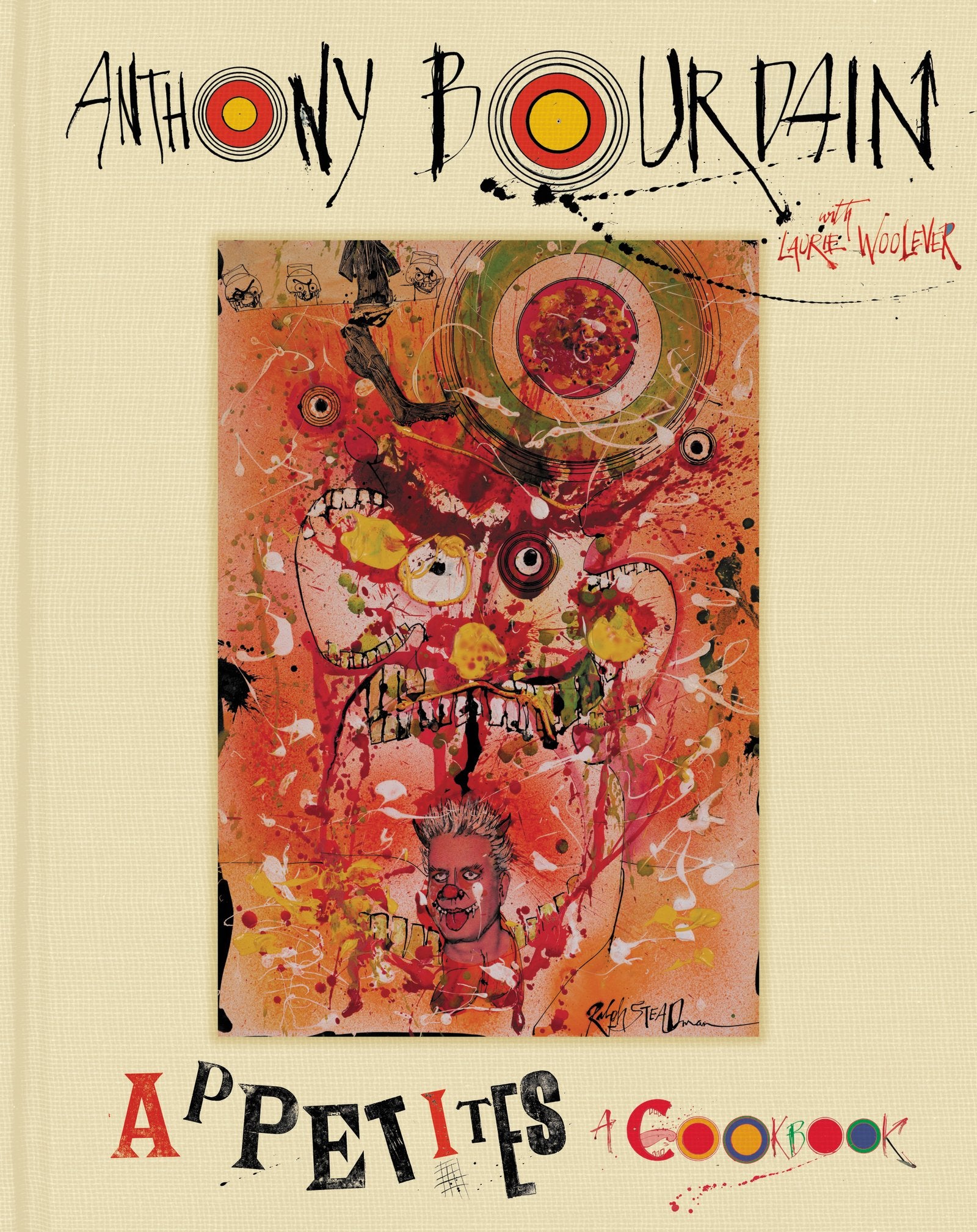 Appetites: A Cookbook by Bourdain, Anthony