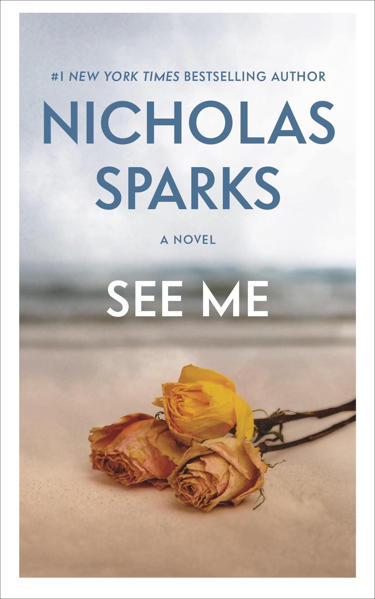 See Me by Sparks, Nicholas