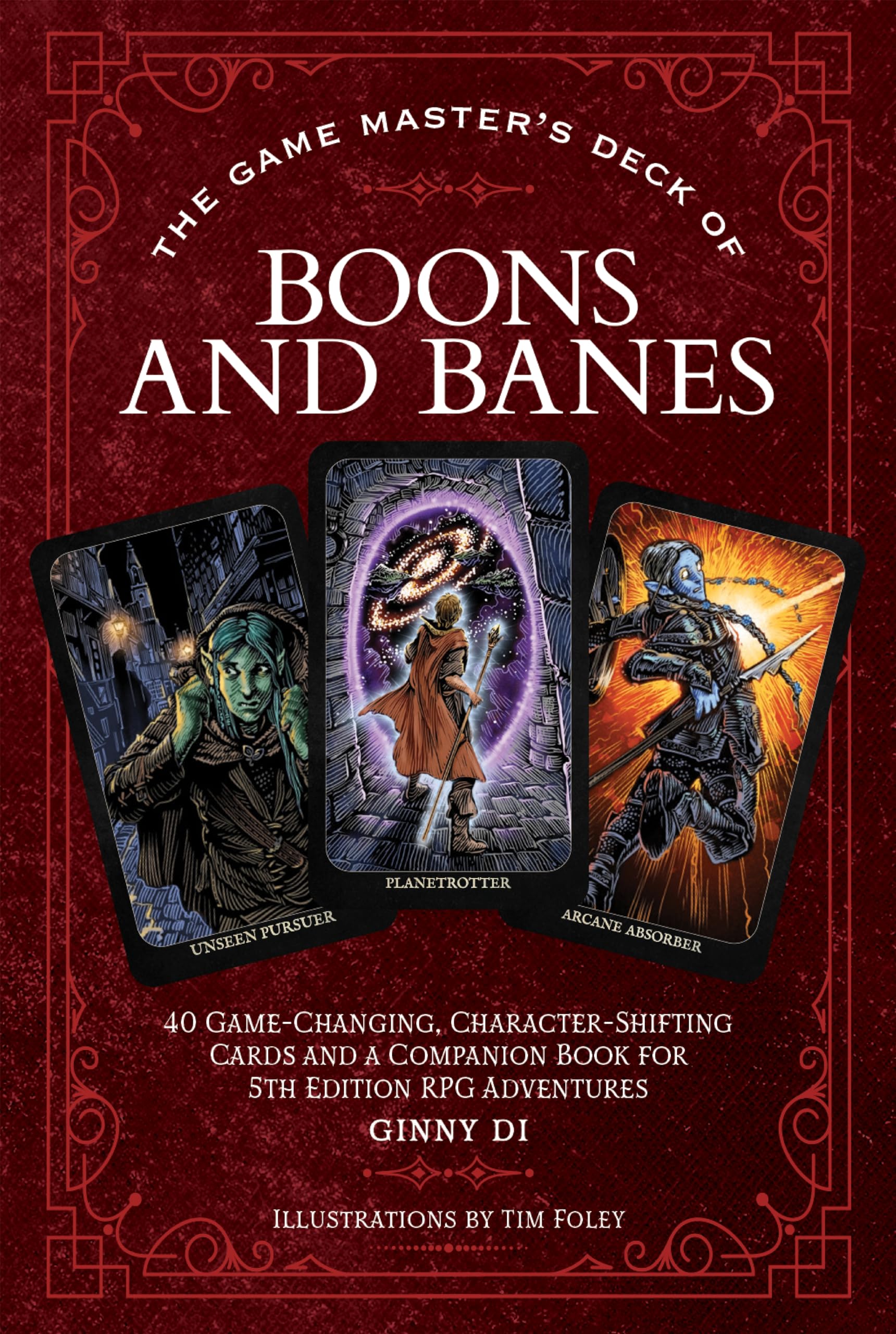 The Game Master's Deck of Boons and Banes: 40 Game-Changing, Character-Shifting Cards and a Companion Book for 5th Edition RPG Adventures by Di, Ginny