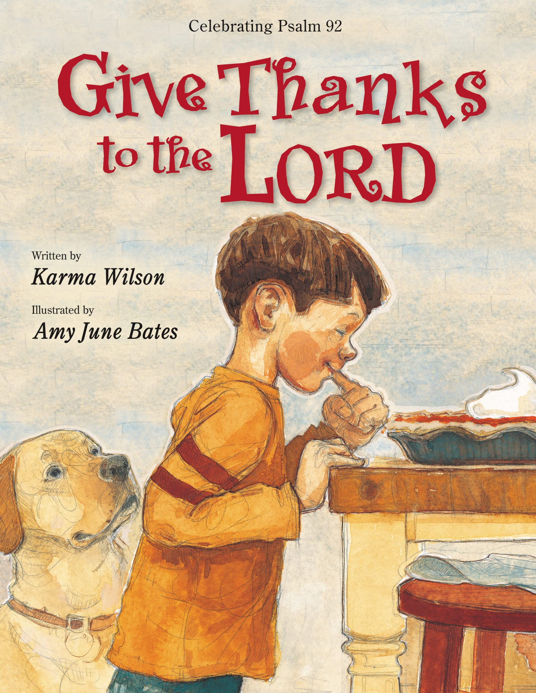 Give Thanks to the Lord by Wilson, Karma