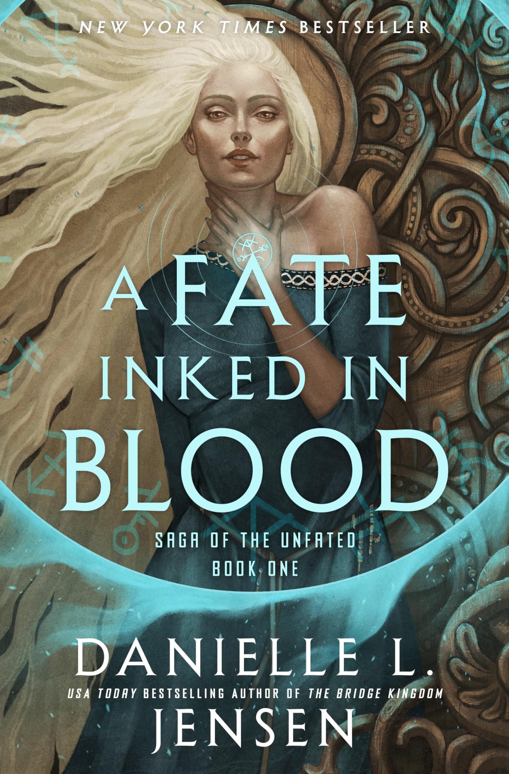 A Fate Inked in Blood: Book One of the Saga of the Unfated by Jensen, Danielle L.