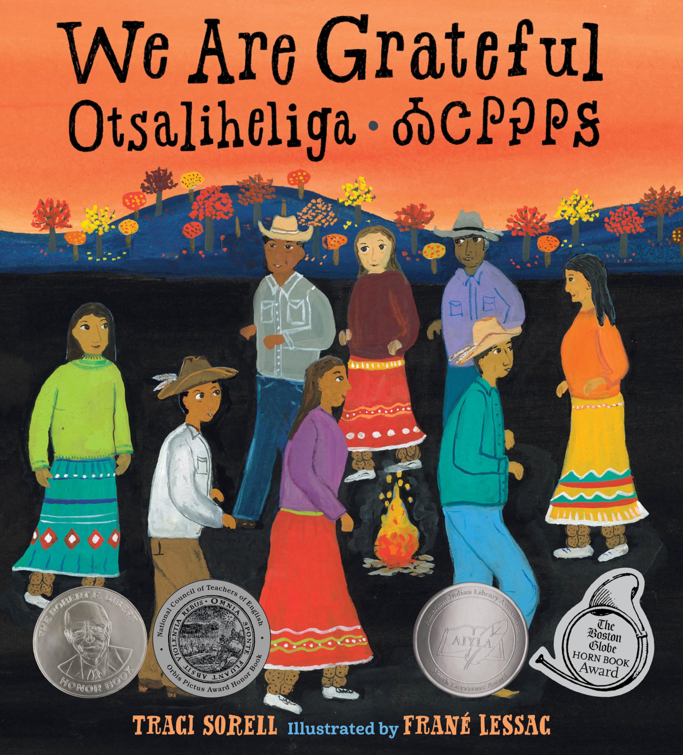 We Are Grateful: Otsaliheliga by Sorell, Traci