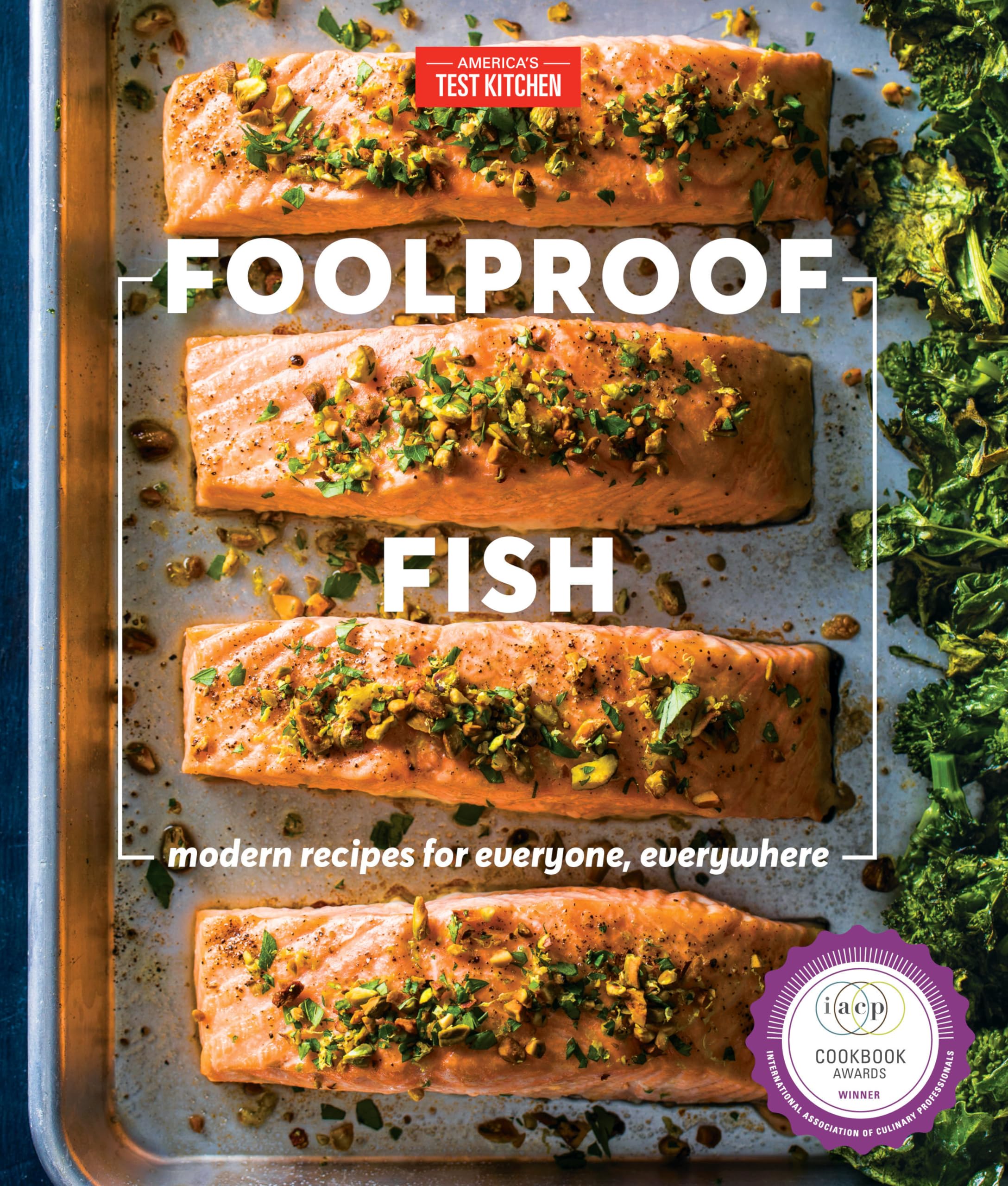 Foolproof Fish: Modern Recipes for Everyone, Everywhere by America's Test Kitchen