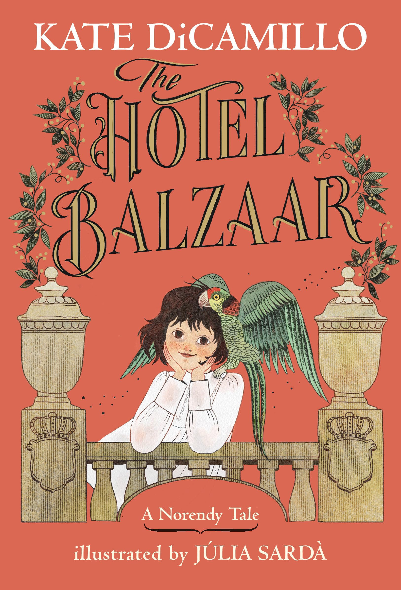 The Hotel Balzaar by DiCamillo, Kate