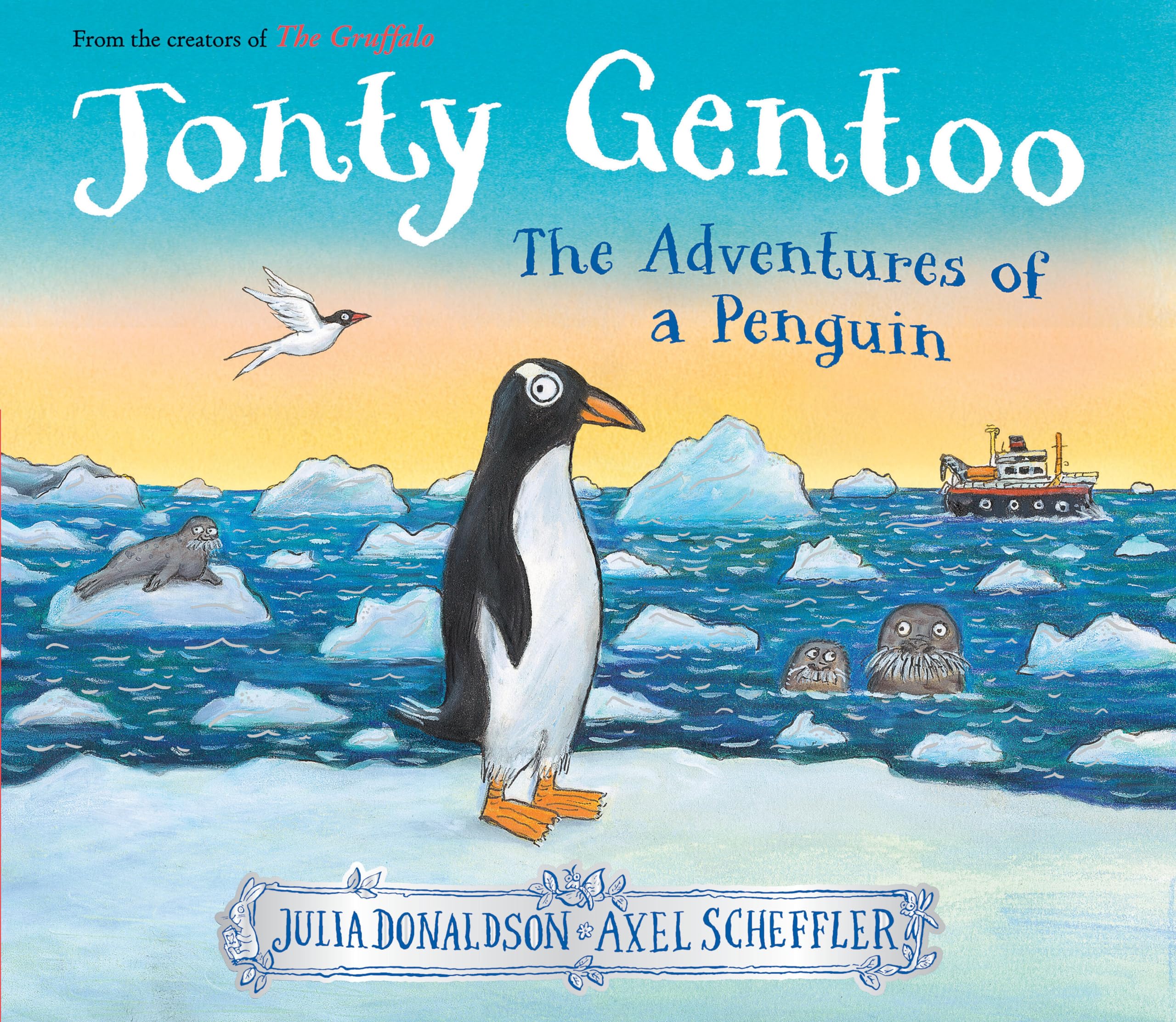 Jonty Gentoo: The Adventures of a Penguin by Donaldson, Julia