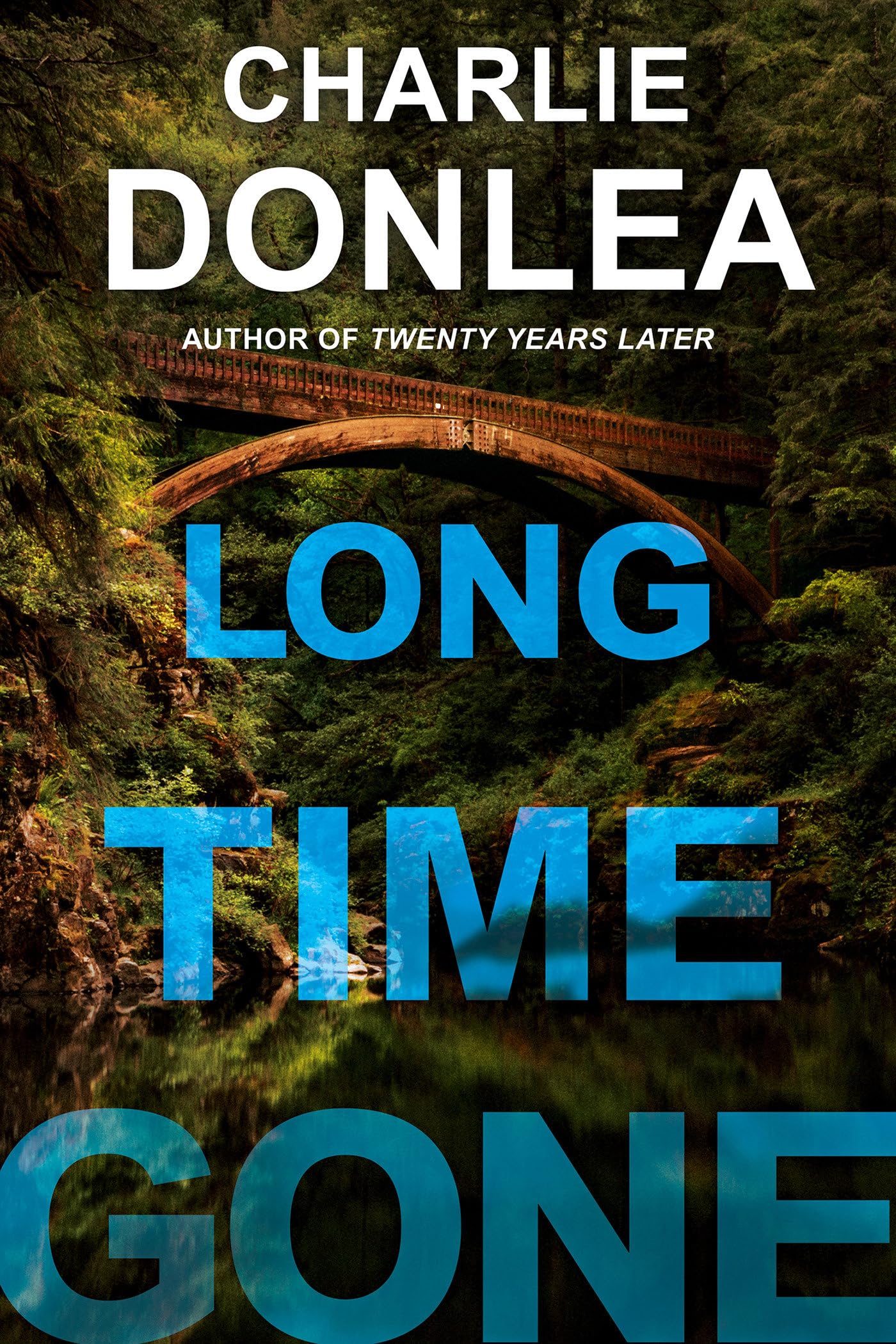 Long Time Gone by Donlea, Charlie