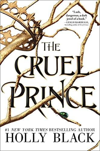 The Cruel Prince -- Holly Black, Hardcover