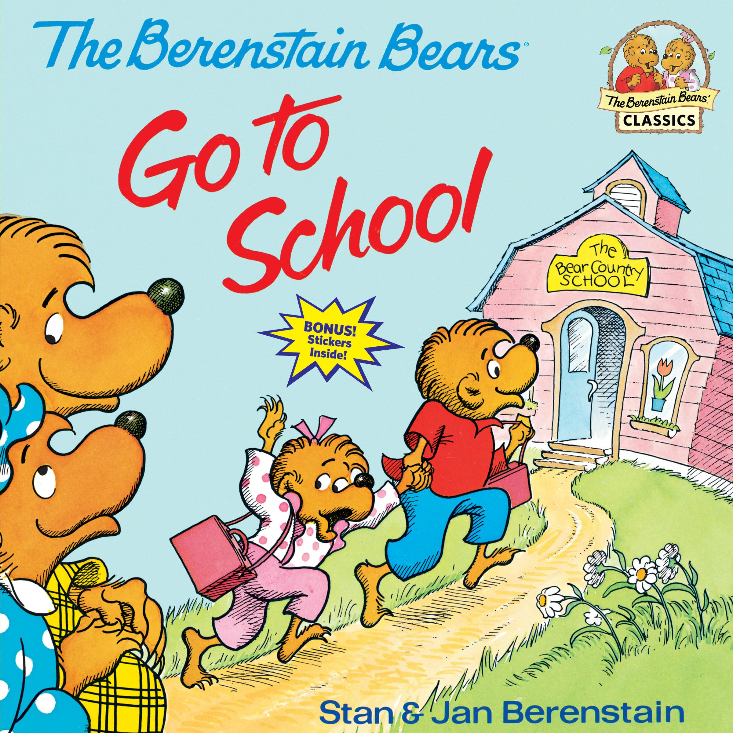 Berenstain Bears Go to School by Berenstain, Stan