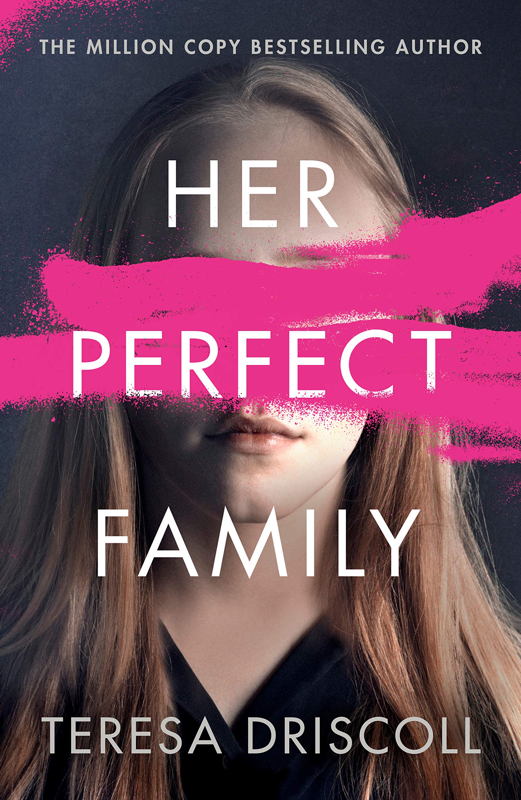 Her Perfect Family by Driscoll, Teresa