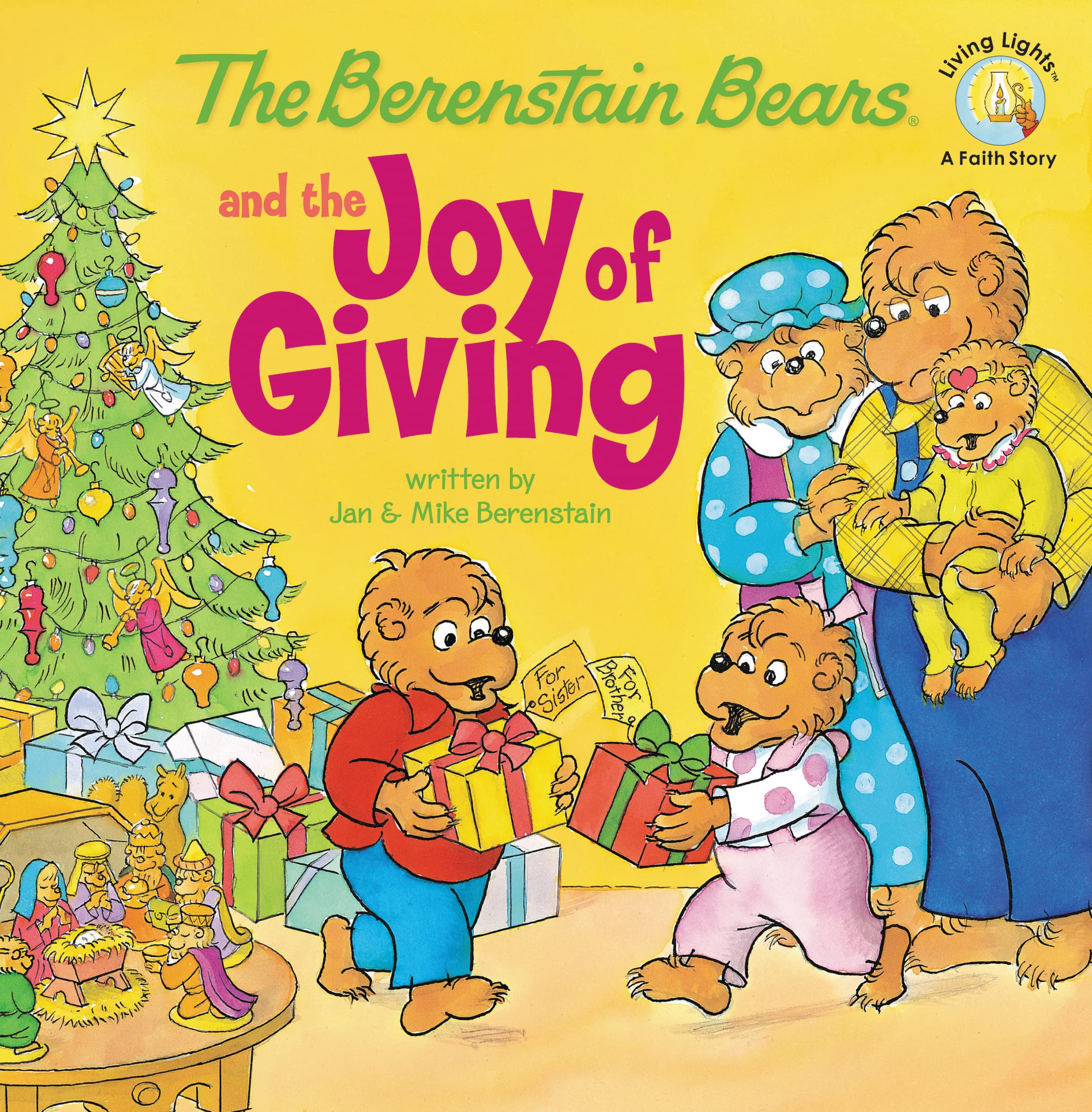 The Berenstain Bears and the Joy of Giving: The True Meaning of Christmas by Berenstain, Jan