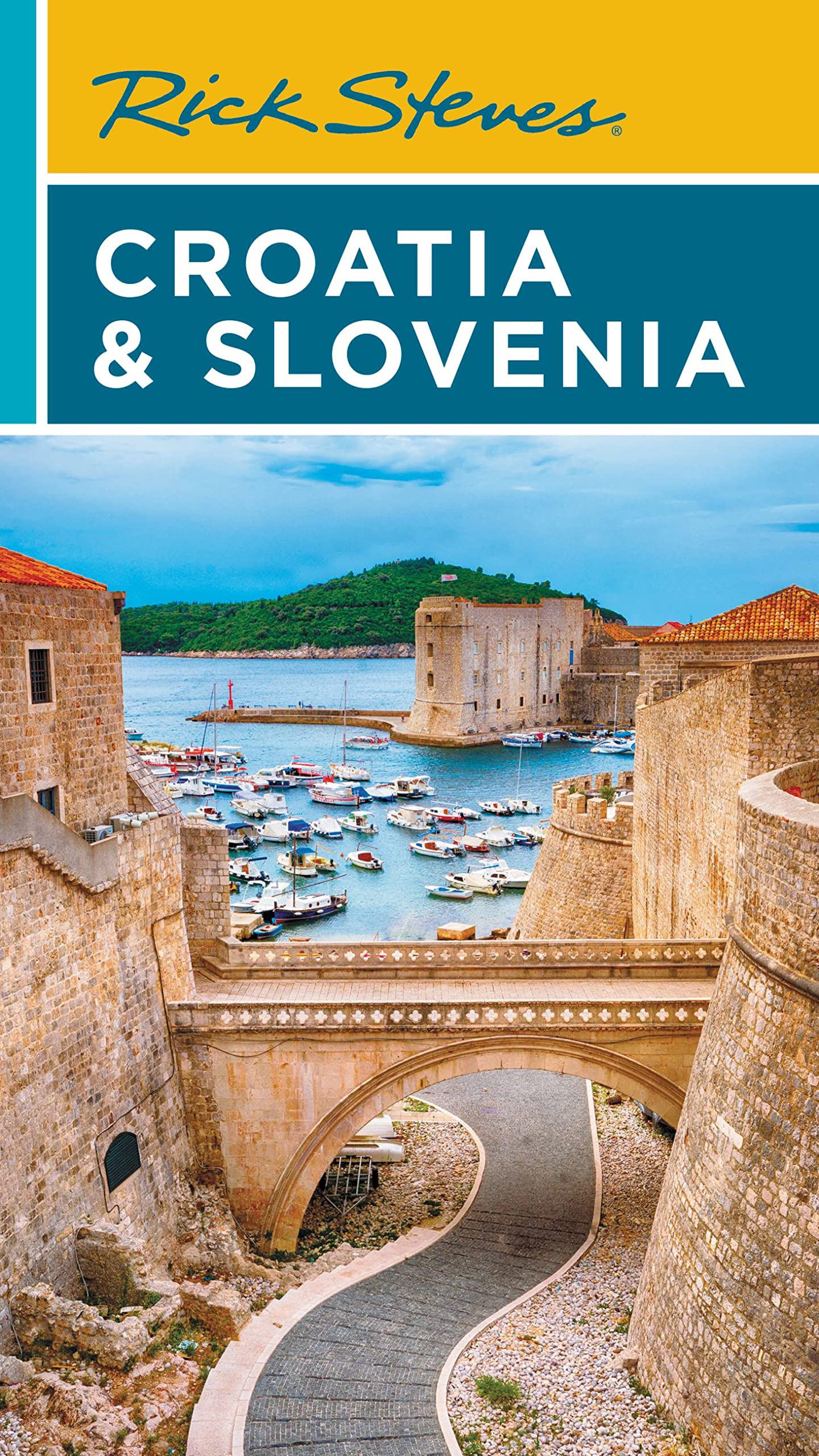 Rick Steves Croatia & Slovenia by Steves, Rick
