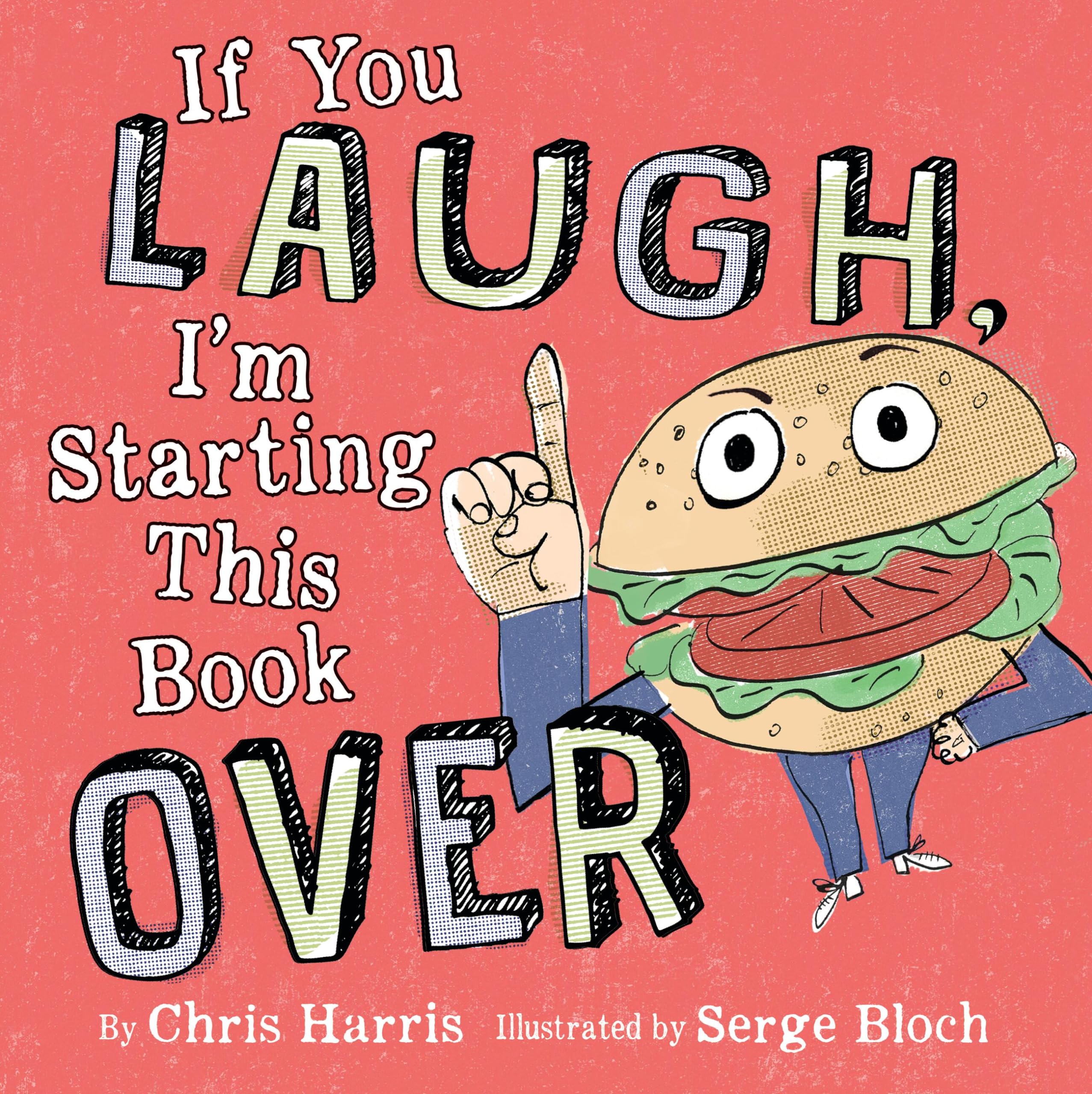 If You Laugh, I'm Starting This Book Over by Harris, Chris