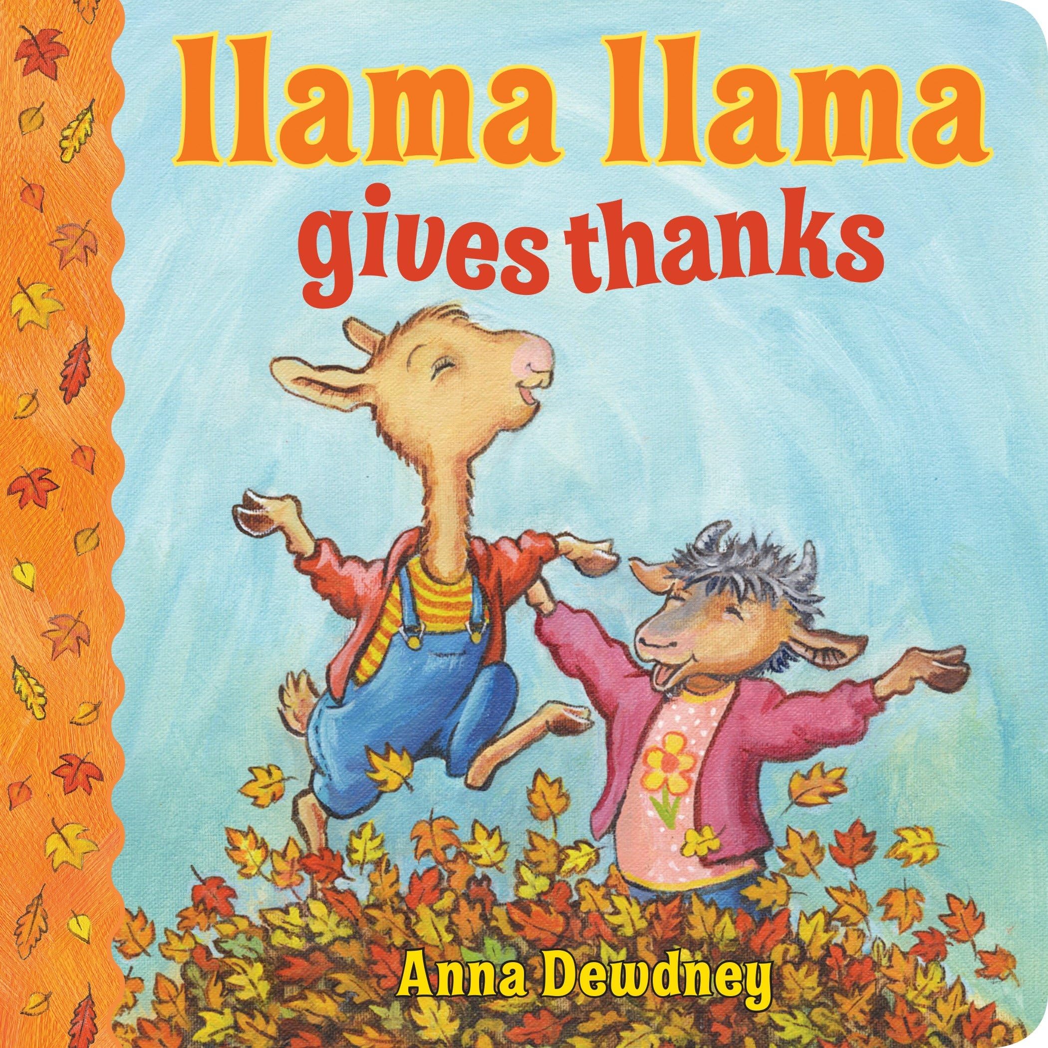 Llama Llama Gives Thanks by Dewdney, Anna