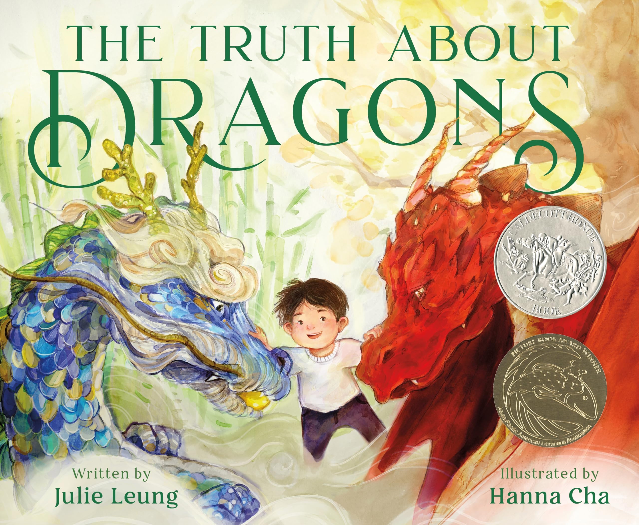 The Truth about Dragons by Leung, Julie