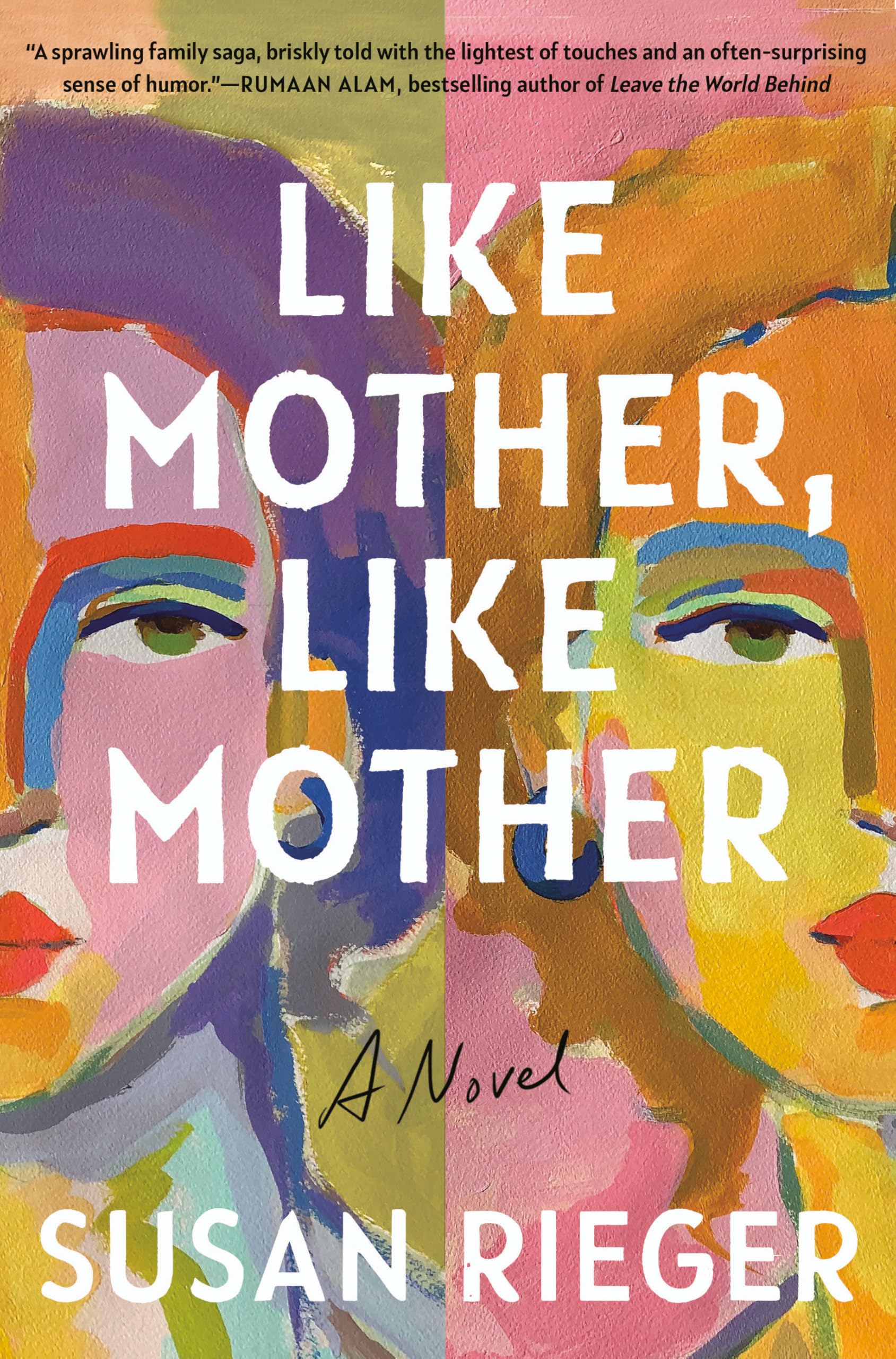 Like Mother, Like Mother by Rieger, Susan