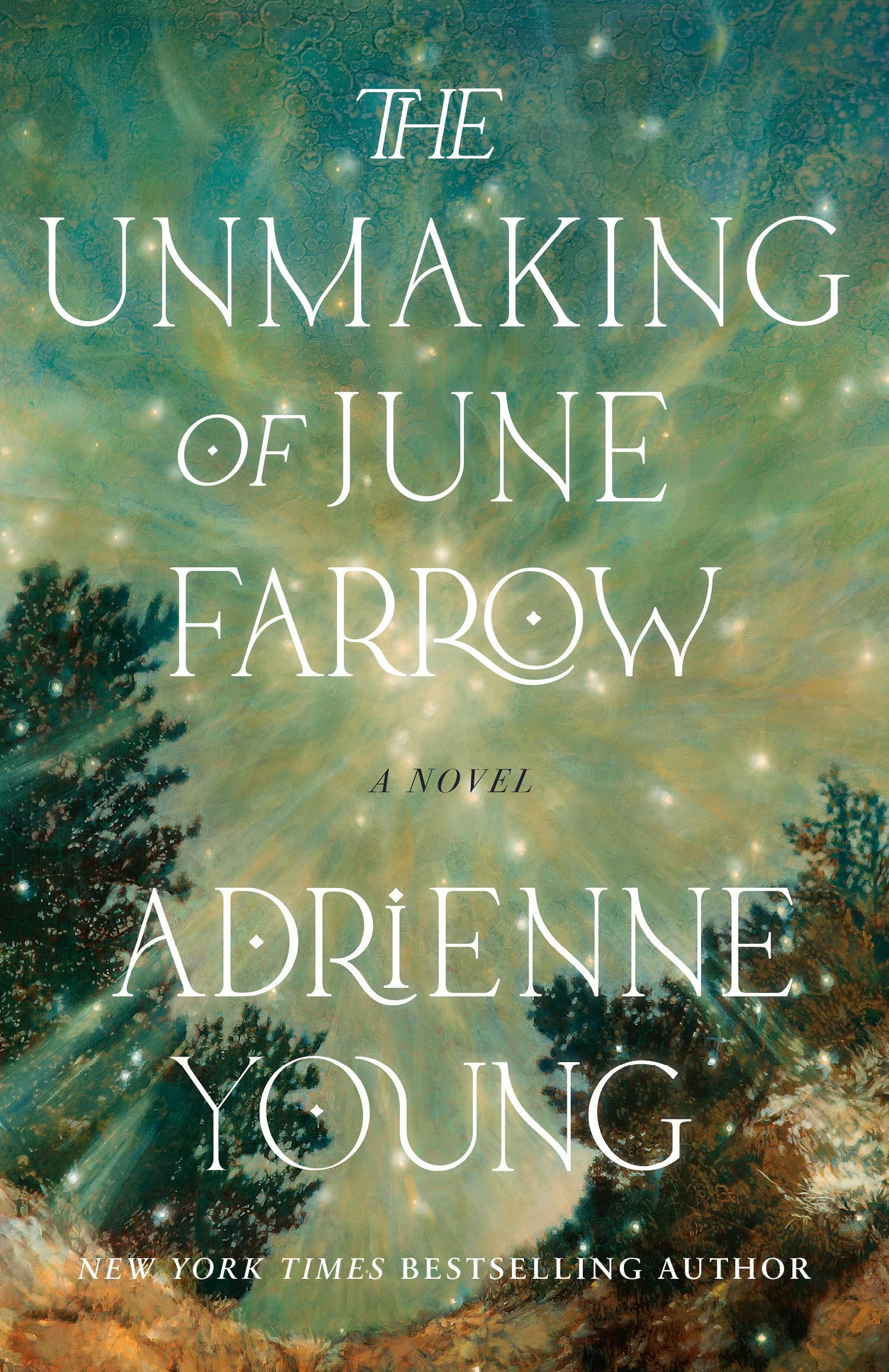 The Unmaking of June Farrow by Young, Adrienne