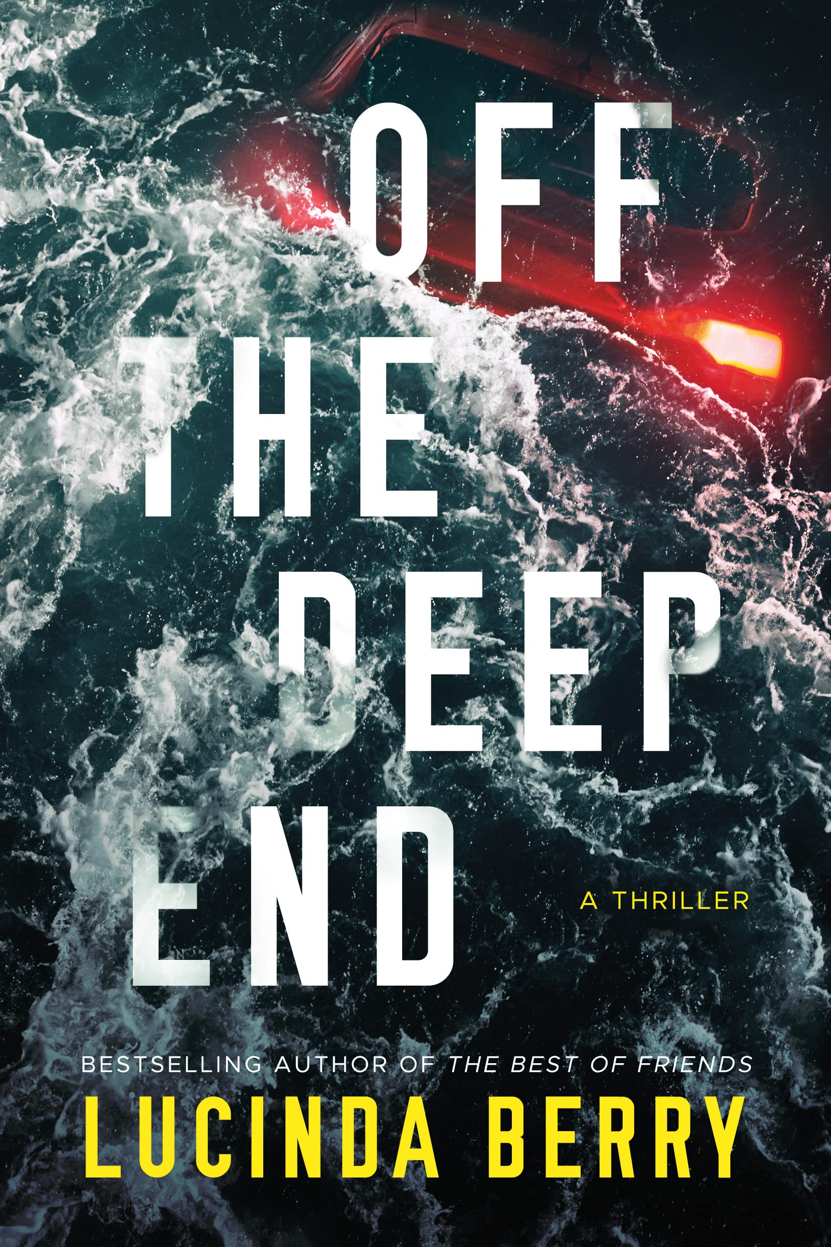 Off the Deep End: A Thriller by Berry, Lucinda