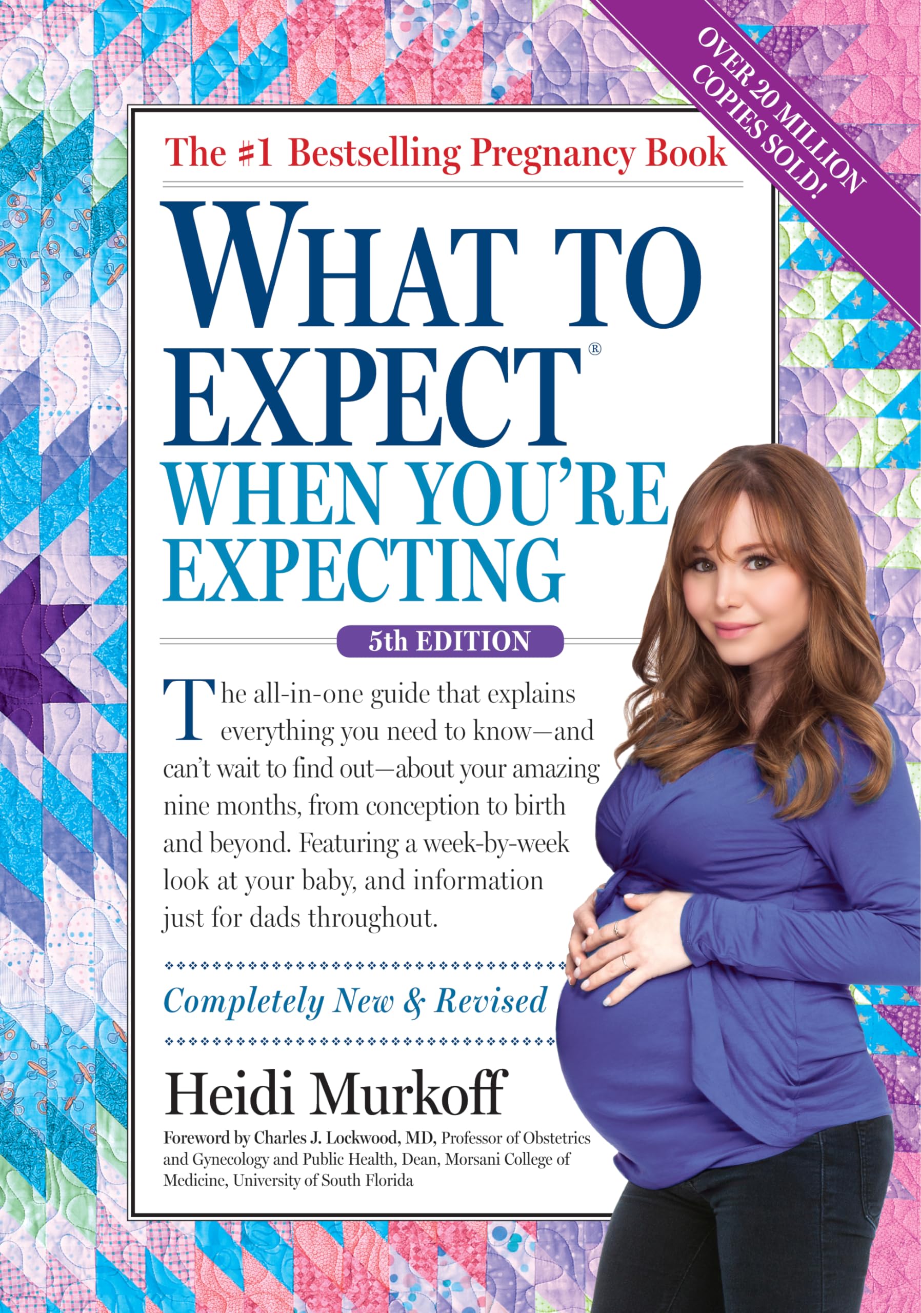 What to Expect When You're Expecting by Murkoff, Heidi