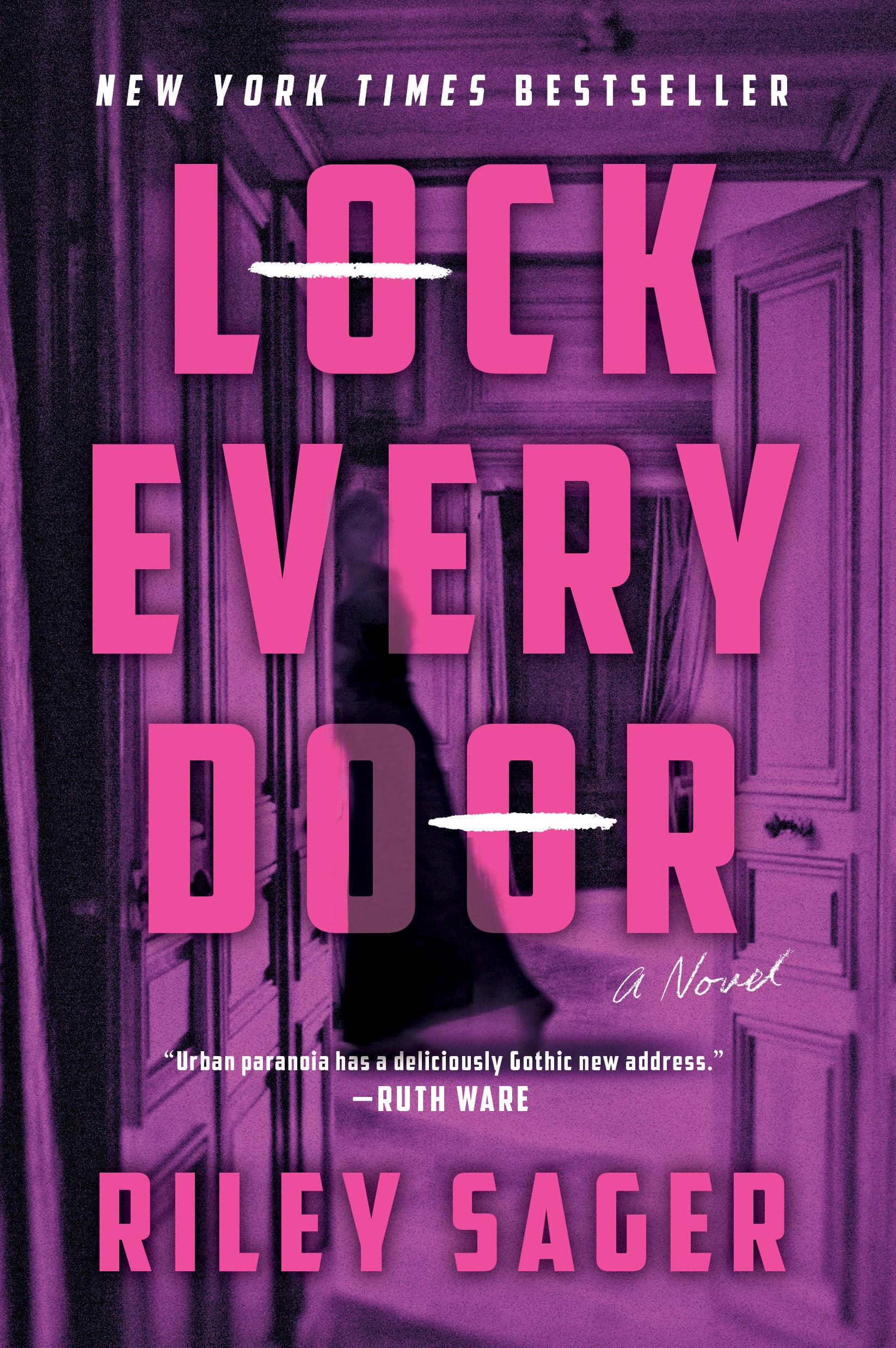 Lock Every Door by Sager, Riley